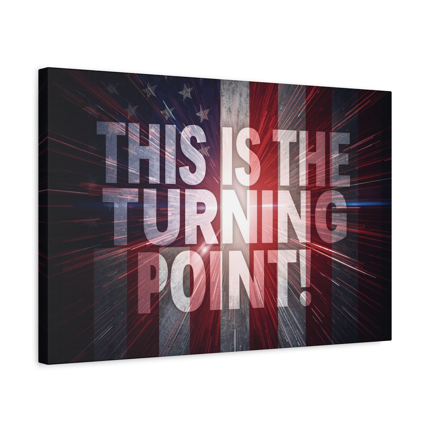 Charlie Kirk - This Is The Turning Point! - Red White Blue - Stunning American Flag Backdrop Design - Patriotic - Motivational Wall Art - Canvas - Multiple Sizes