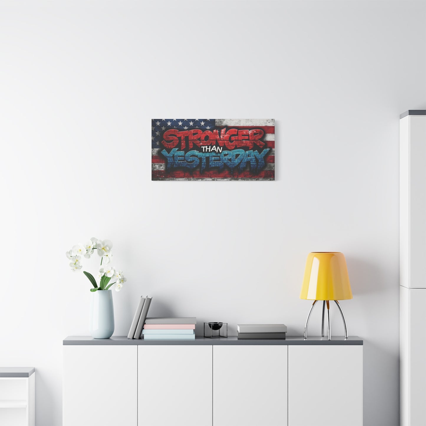 Stronger Than Yesterday Patriotic Canvas Wall Art
