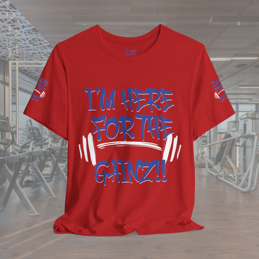 π₯ Eye-Catching π₯ All Over Print π₯ Gym Motivation π₯ Unisex Tee π₯ "I'm Here For The Gainz!" π₯ Fitness Shirt π₯