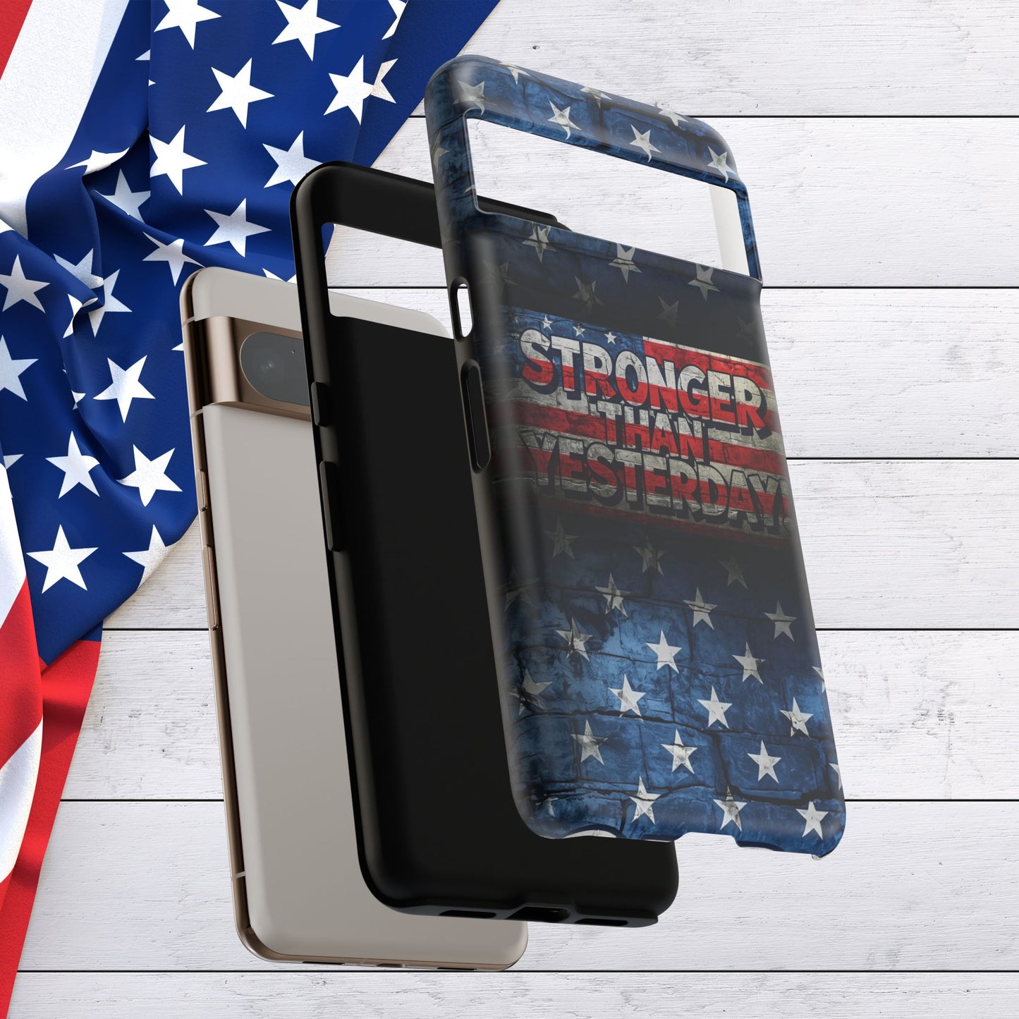 Patriotic Phone Case - Stronger Than Yesterday!, American Flag Design, Gift for Military, Independence Day, Motivational Decor, Tough Cases
