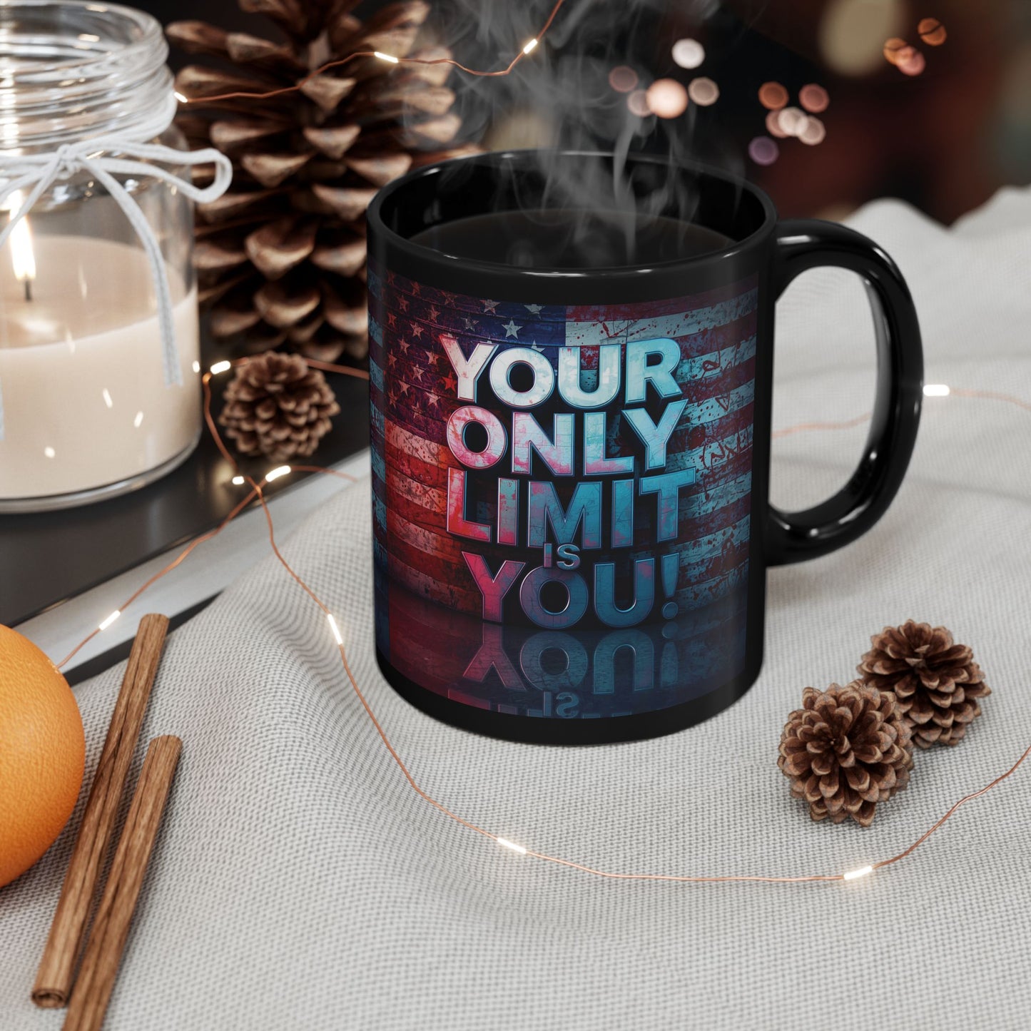 Inspirational Black Mug - Motivational Coffee Cup - Your Only Limit Is You!