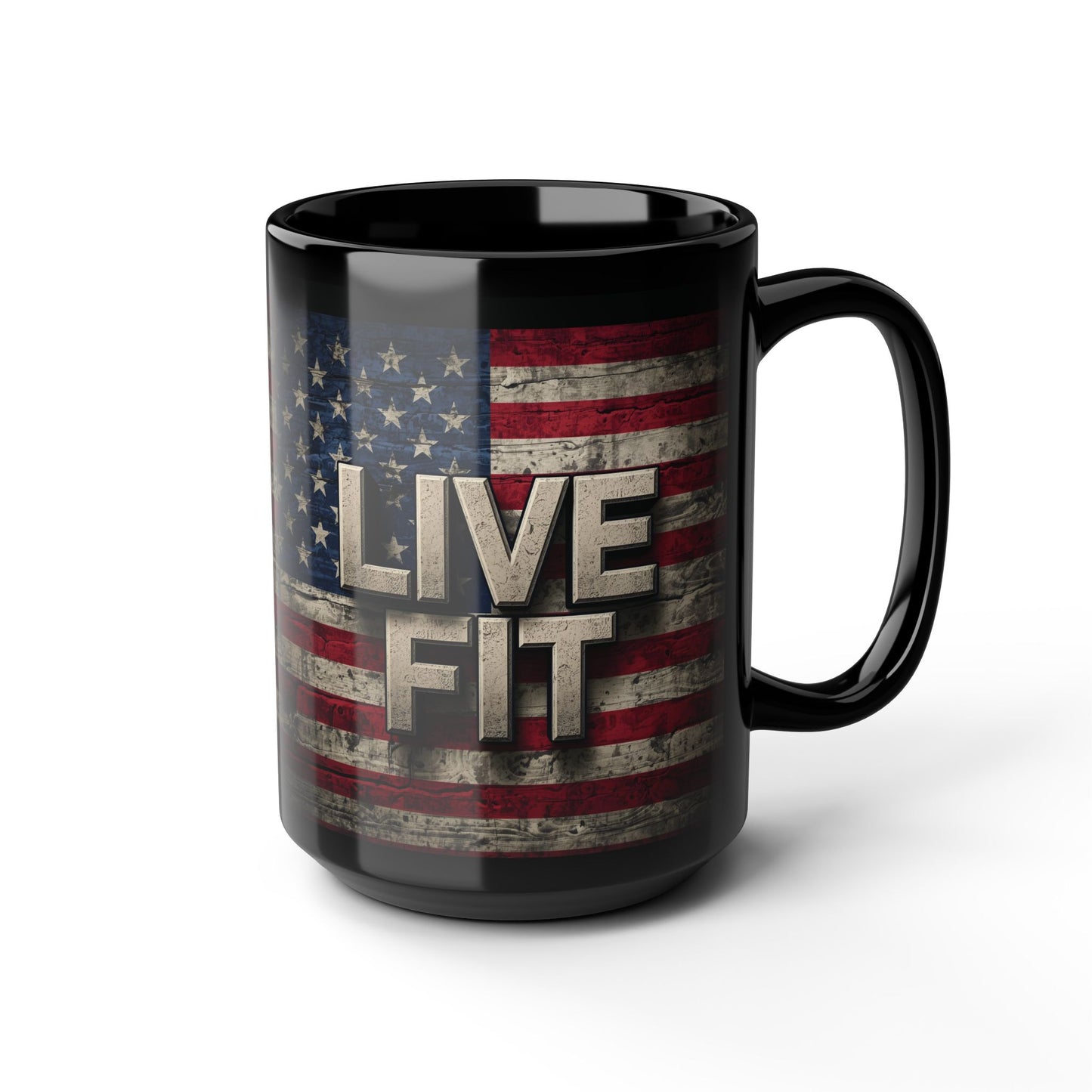 Black Mug - Patriotic Ceramic Coffee Mug - LIVE FIT - Vintage American Flag Backdrop Design - Red White Blue - 11oz or 15oz