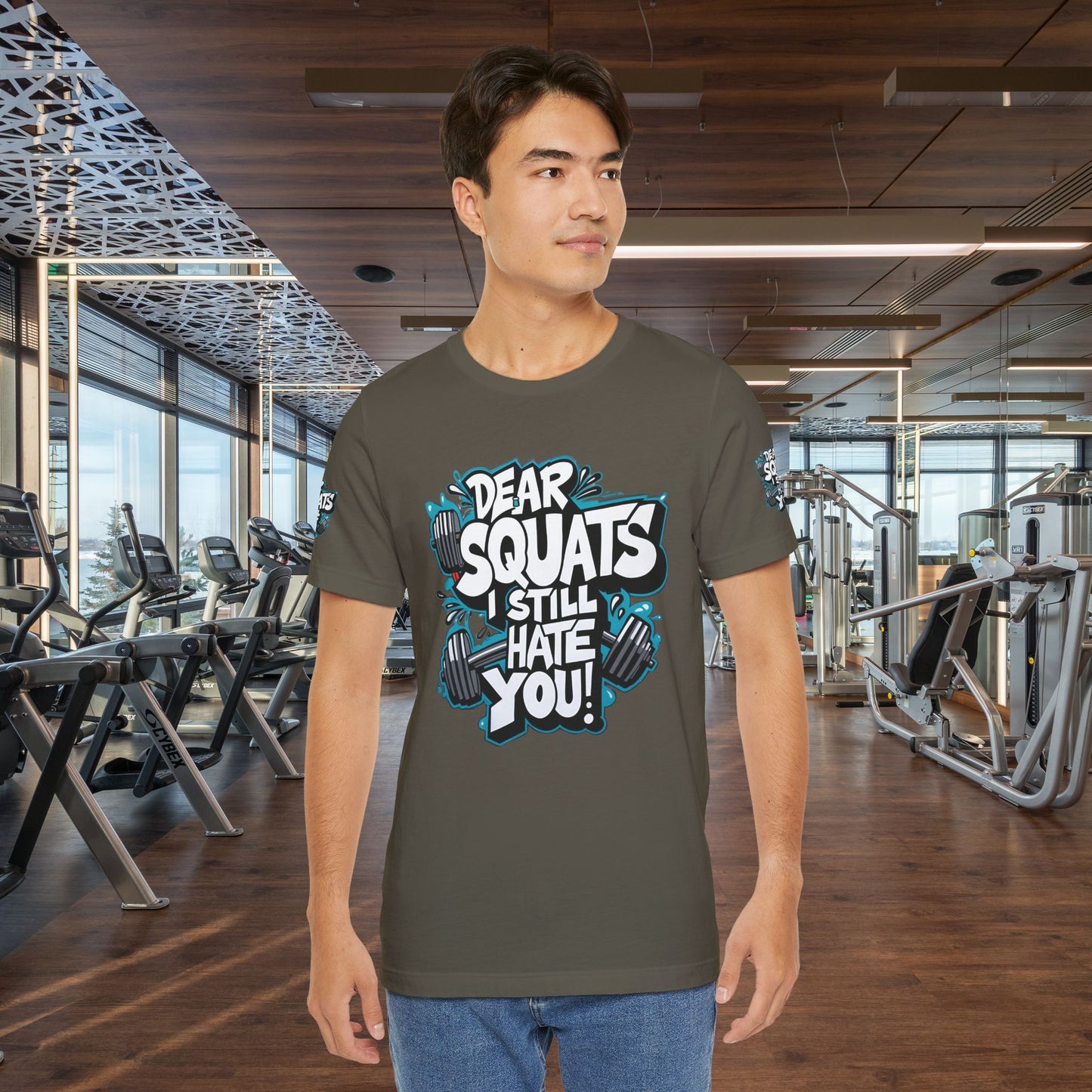 Fit & Fun Unisex Tee - 'Dear Squats, I Still Hate You!'