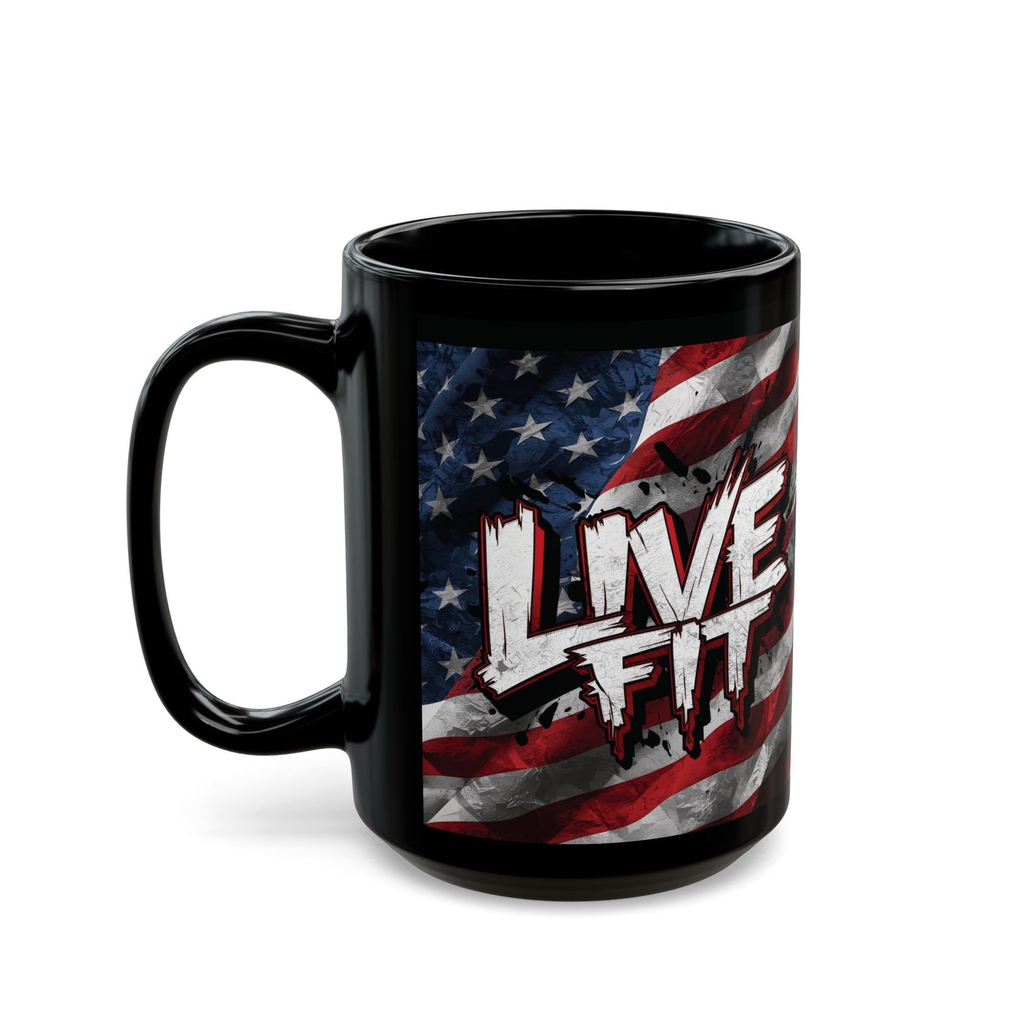 Stylish Black Ceramic Mug - LIVE FIT Design - American Flag Backdrop - Red White Blue