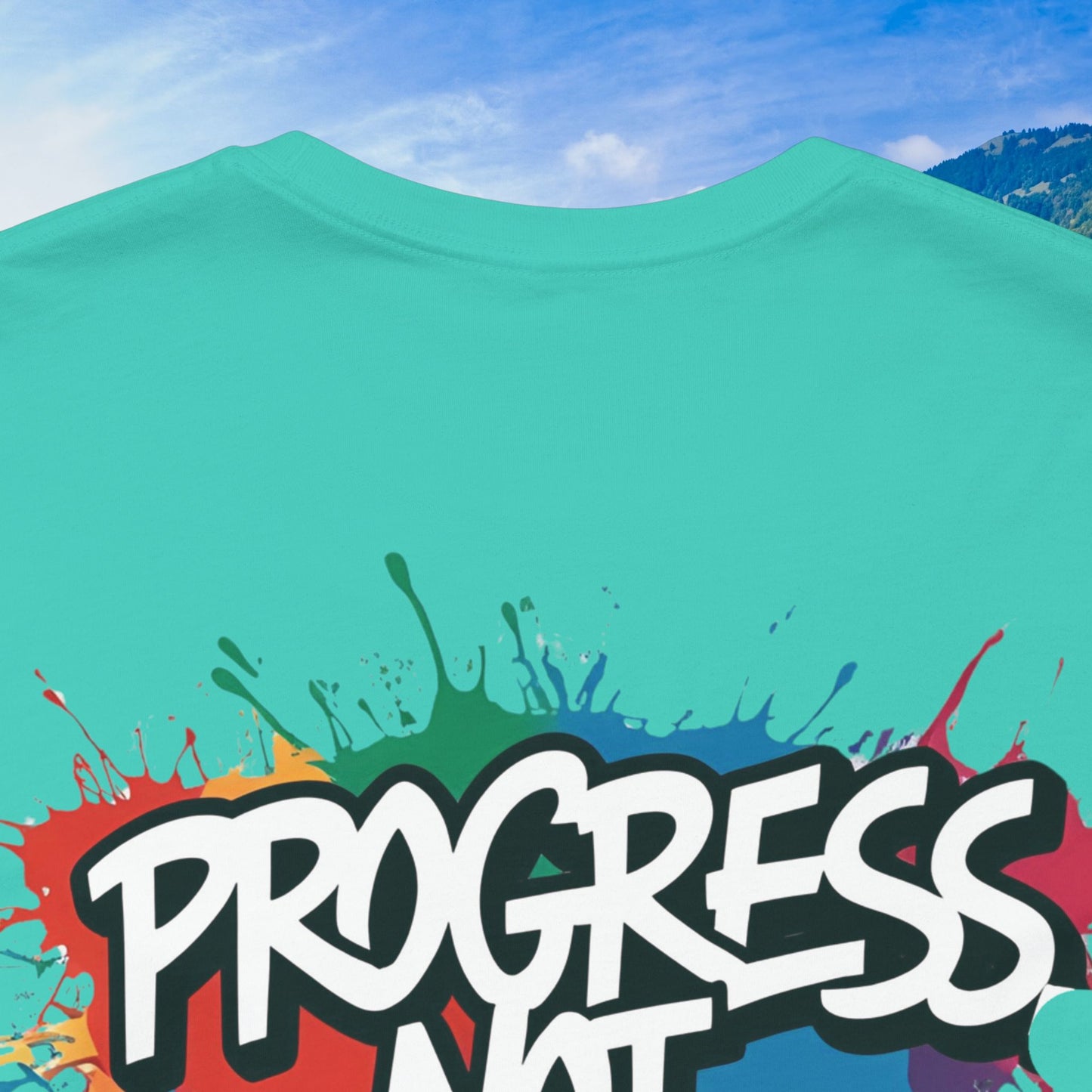 💥 Vibrant 💥 Eye-catching 💥 Motivational 💥 All Over Print 💥 Unisex T-shirt 💥 Progress Not Perfection 💥 Art-Inspired 💥 Apparel 💥 Sizes XS x 4XL 💥
