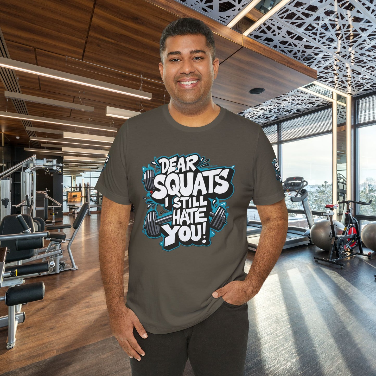 Fit & Fun Unisex Tee - 'Dear Squats, I Still Hate You!'