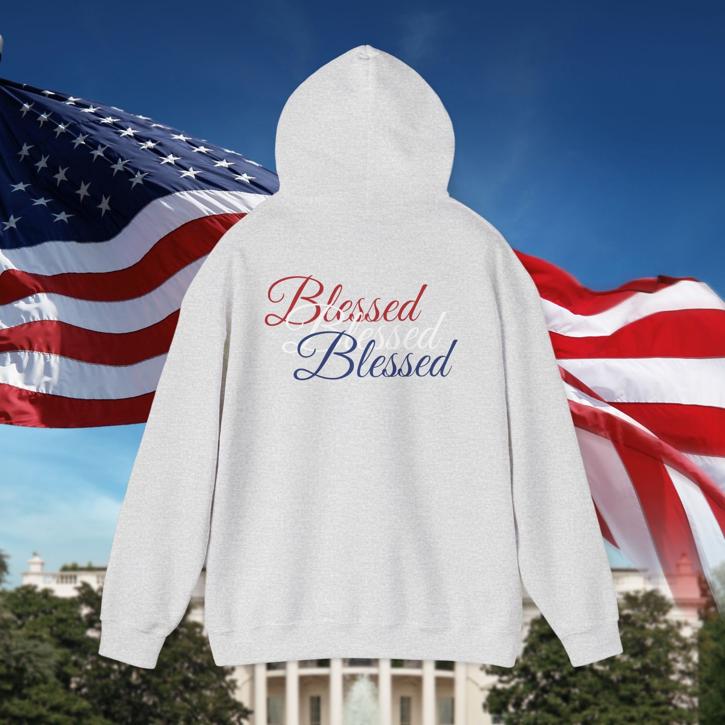 Blessed Hoodie – Patriotic Red, White & Blue Unisex Pullover Sweatshirt with Front & Back Print – Cozy, Positive Vibes Gift