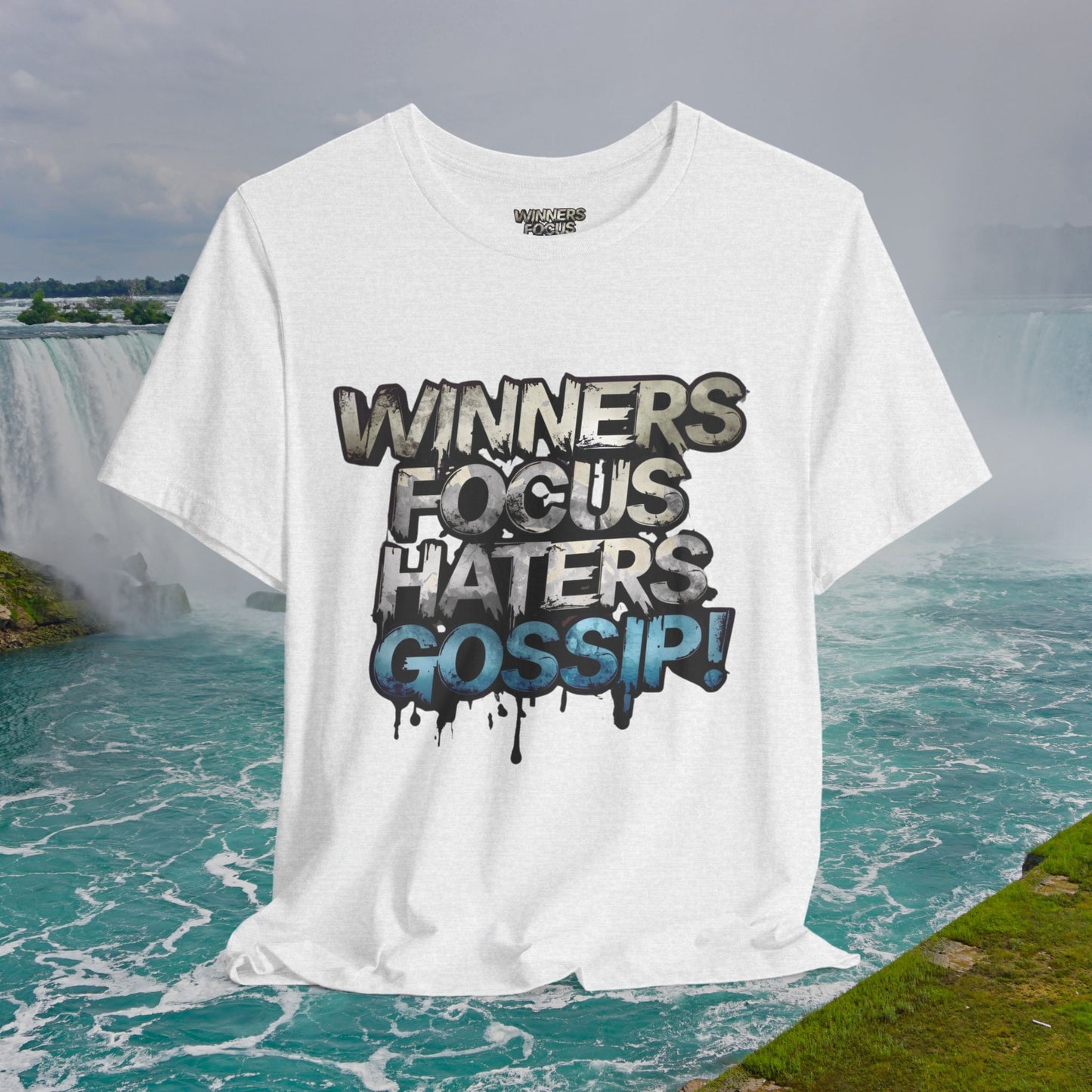 Winners Focus Haters Gossip! Tee - Motivational Graphic Shirt - Unisex Tee for Casual Wear - Gift for Friends - Streetwear Fashion