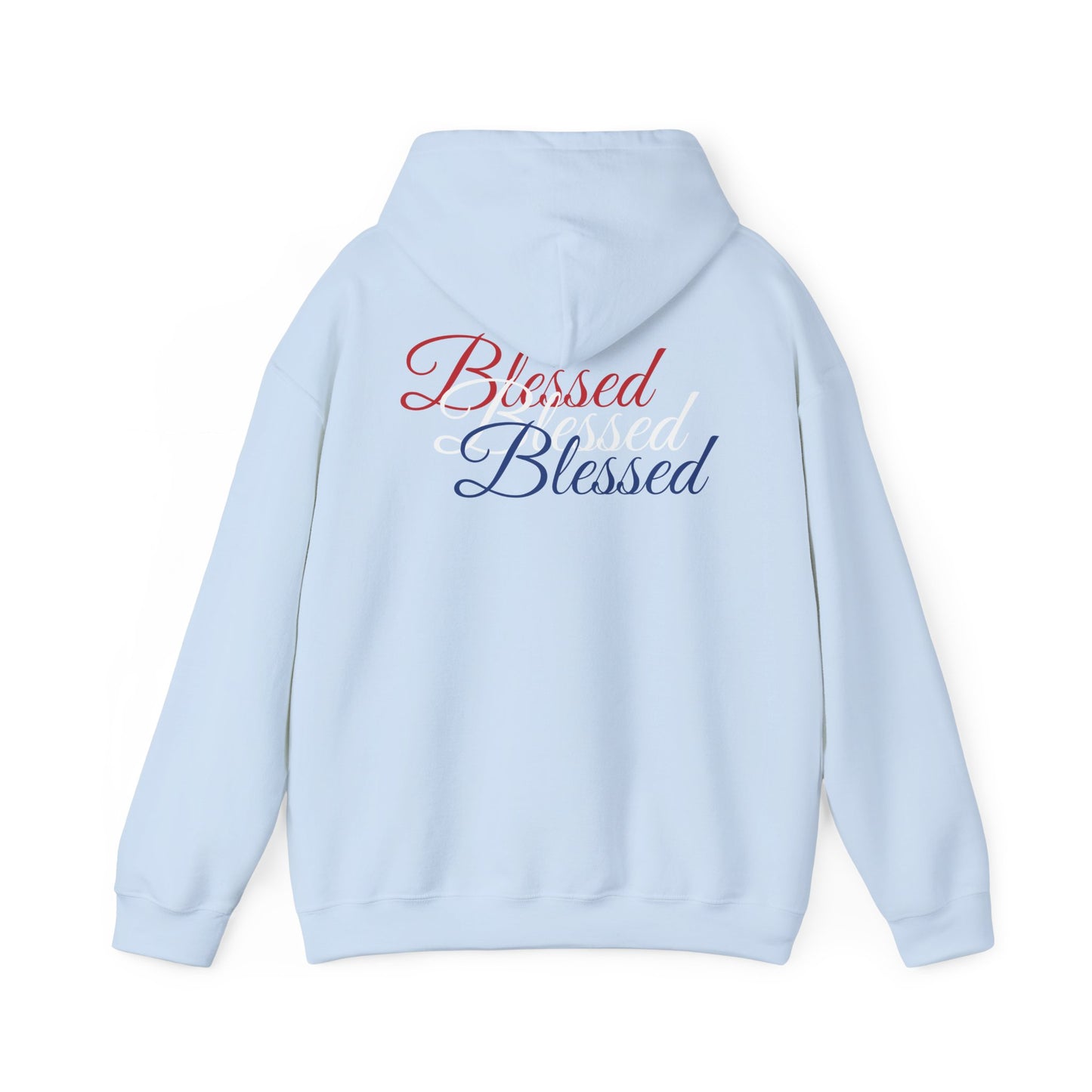 Blessed Hoodie – Patriotic Red, White & Blue Unisex Pullover Sweatshirt with Front & Back Print – Cozy, Positive Vibes Gift
