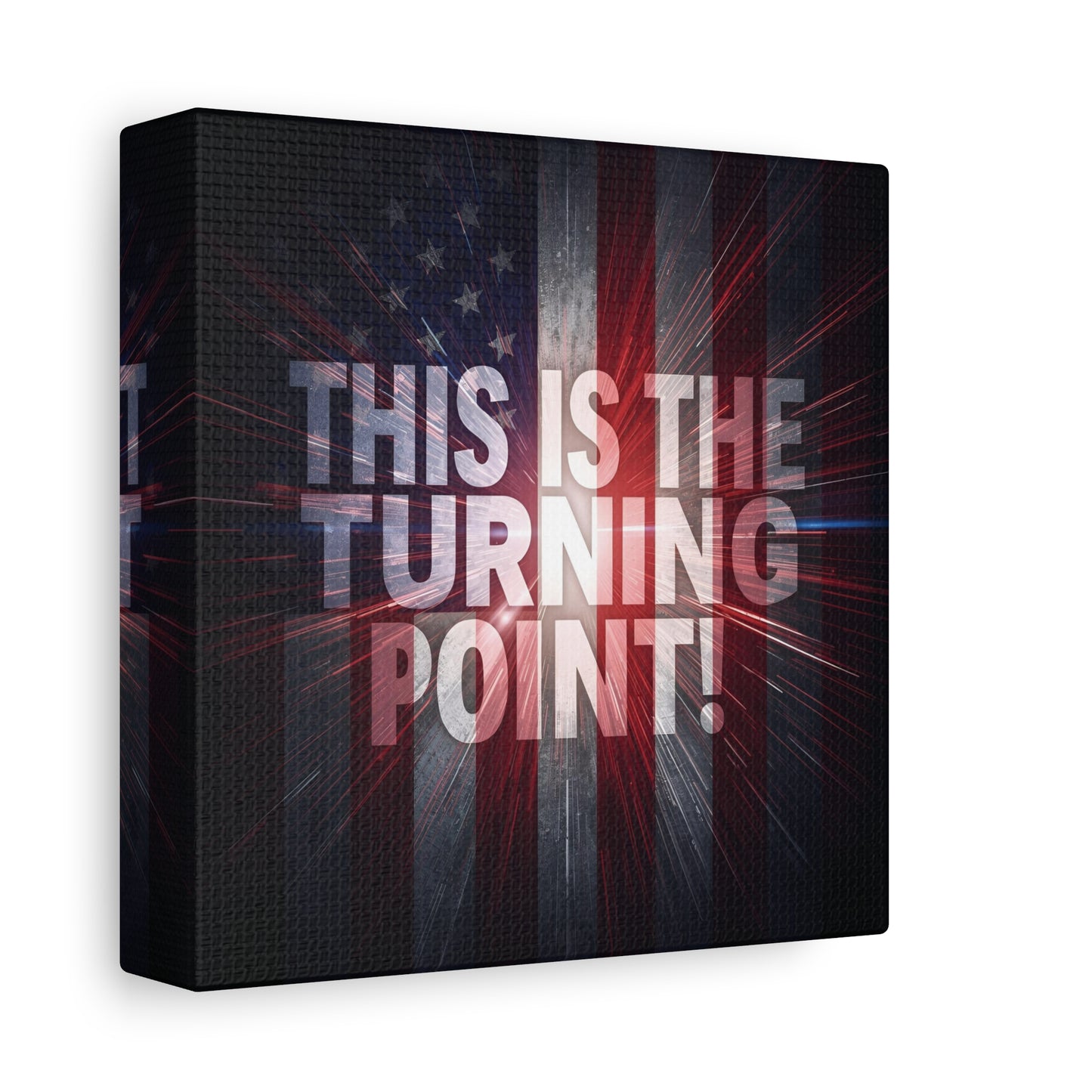 Charlie Kirk - This Is The Turning Point! - Red White Blue - Stunning American Flag Backdrop Design - Patriotic - Motivational Wall Art - Canvas - Multiple Sizes