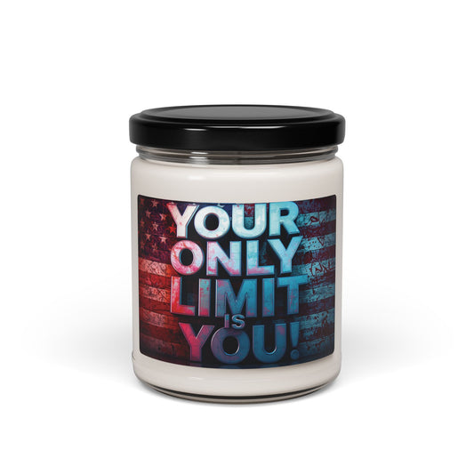 Soy Candle - Empowering Your Only Limit Is You! - Inspirational Home Decor, Motivational Gift