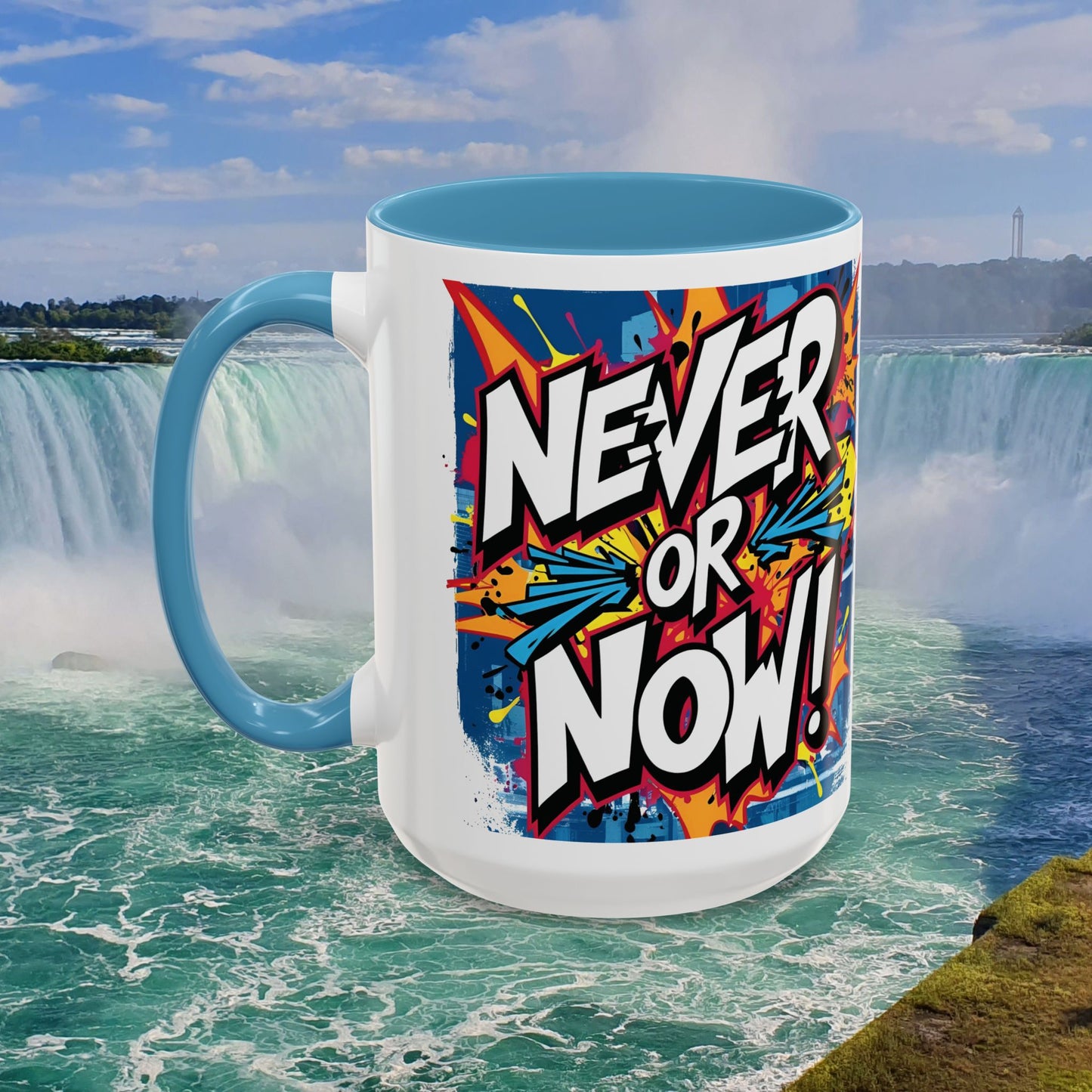 💥Vibrant 💥 Motivational 💥 Ceramic 💥 Coffee Mug 💥 Let's Go! 💥 Never or Now💥 Sizes 11oz 15oz💥 8 Different Colors To Choose From💥
