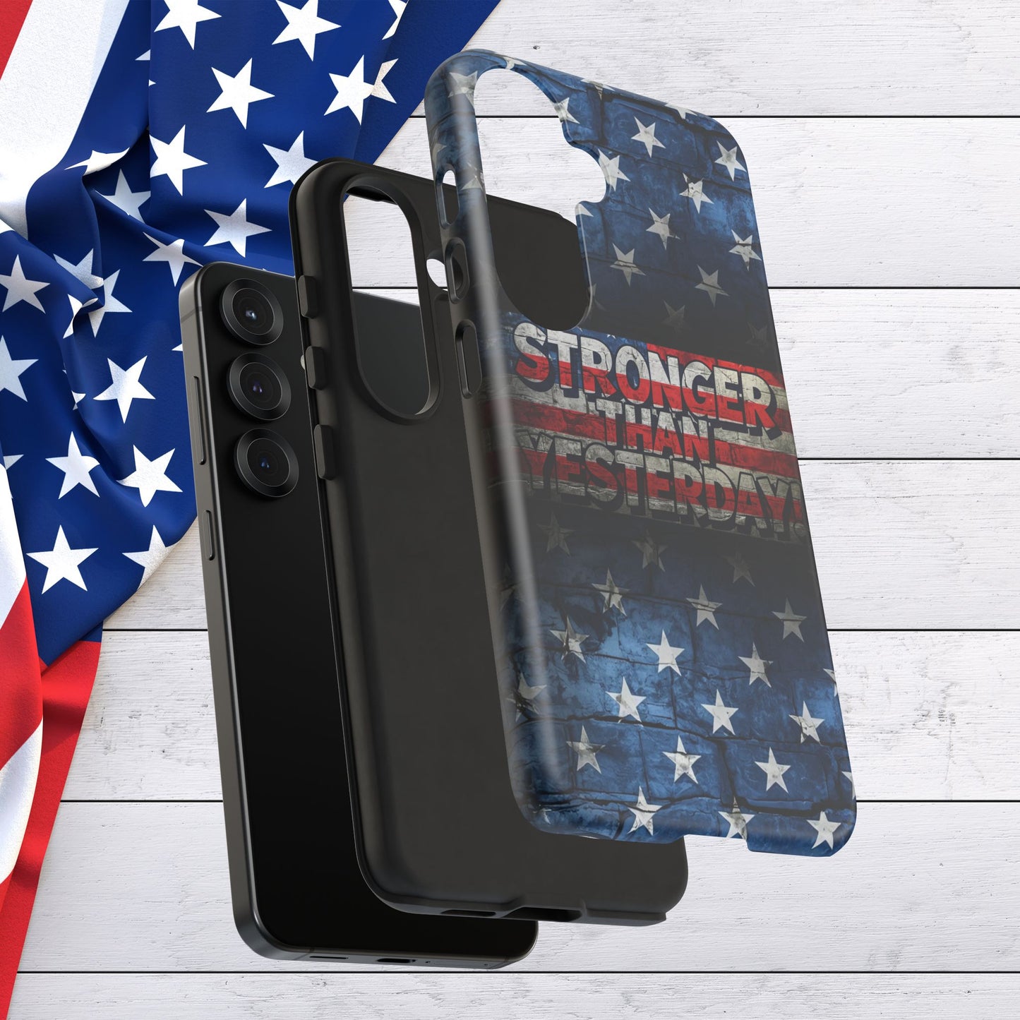 Patriotic Phone Case - Stronger Than Yesterday!, American Flag Design, Gift for Military, Independence Day, Motivational Decor, Tough Cases