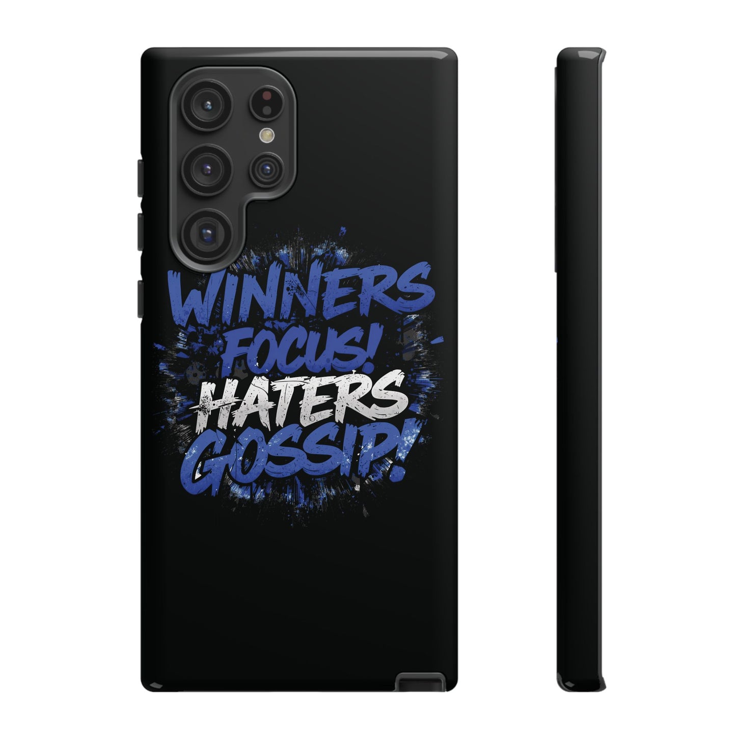 Tough Phone Cases - Winners Focus Hater's Gossip Design