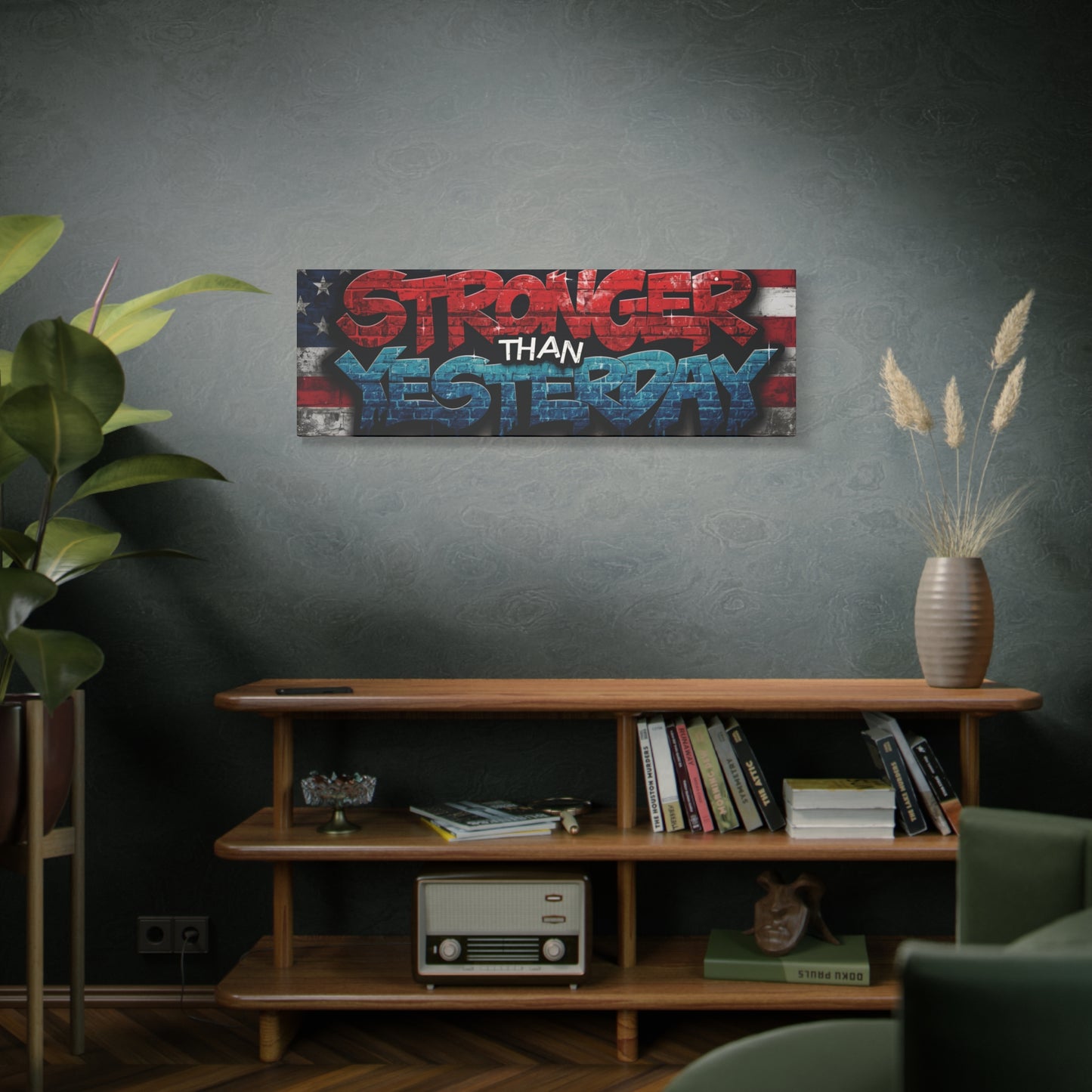 Stronger Than Yesterday Patriotic Canvas Wall Art