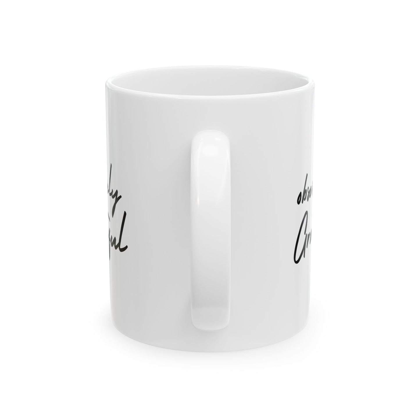 Gratitude Ceramic Mug - Inspiring Be Obsessively Grateful 11oz & 15oz Coffee Cup, Perfect Gift for Friends, Motivational Office Decor, Daily Affirmation, Home & Kitchen