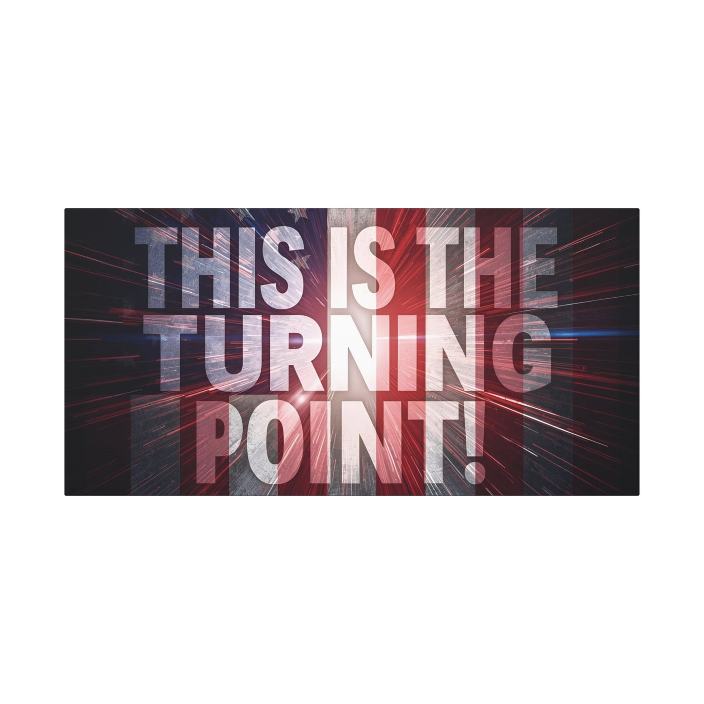 Charlie Kirk - This Is The Turning Point! - Red White Blue - Stunning American Flag Backdrop Design - Patriotic - Motivational Wall Art - Canvas - Multiple Sizes