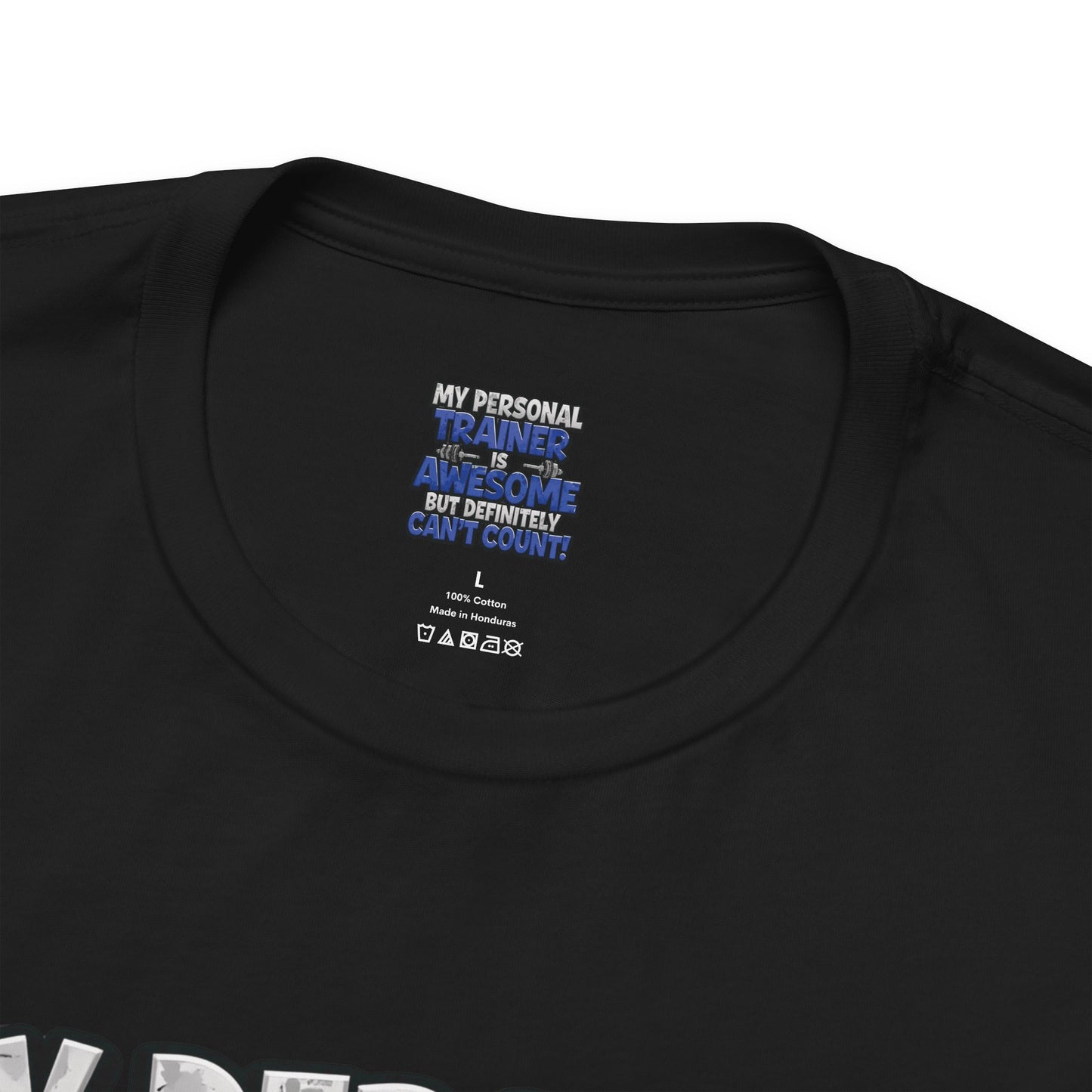 Funny - My Personal Trainer Is Awesome But Definitely Can’t Count! Tee - Great Gift for Fitness Lovers - Gym Humor Shirt - Workout Apparel - Personal Trainer Gift - Fitness Motivation Tee - XS - 4XL