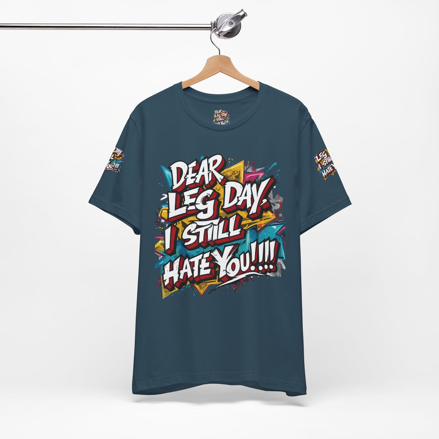 Leg Day Hater T-Shirt