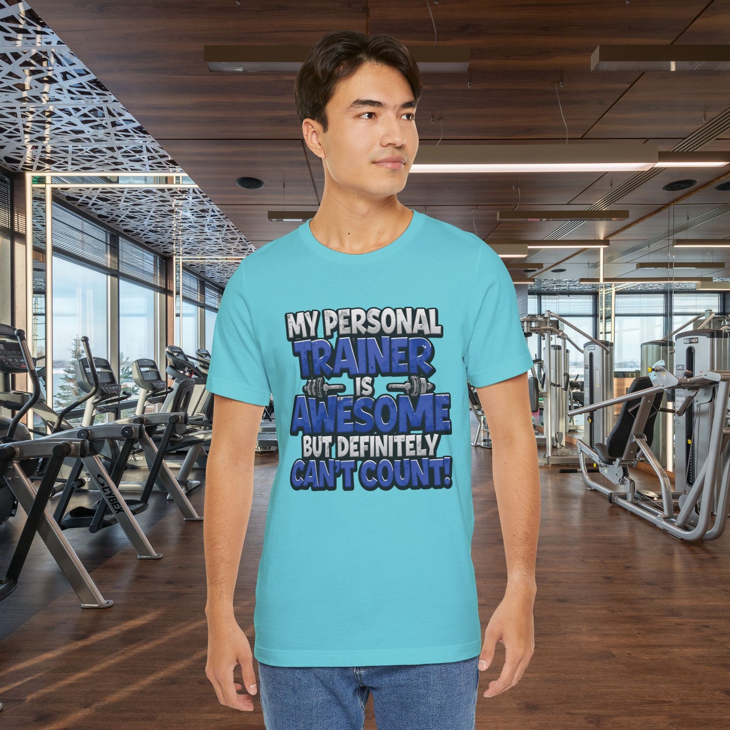 Funny - My Personal Trainer Is Awesome But Definitely Can’t Count! Tee - Great Gift for Fitness Lovers - Gym Humor Shirt - Workout Apparel - Personal Trainer Gift - Fitness Motivation Tee - XS - 4XL