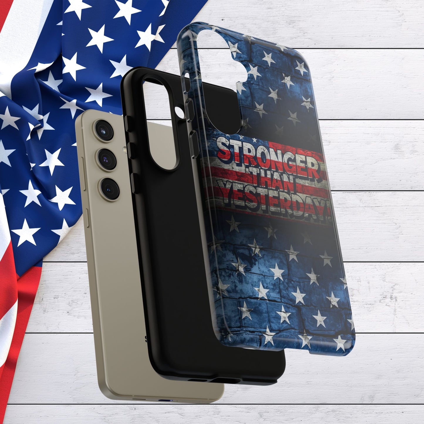 Patriotic Phone Case - Stronger Than Yesterday!, American Flag Design, Gift for Military, Independence Day, Motivational Decor, Tough Cases