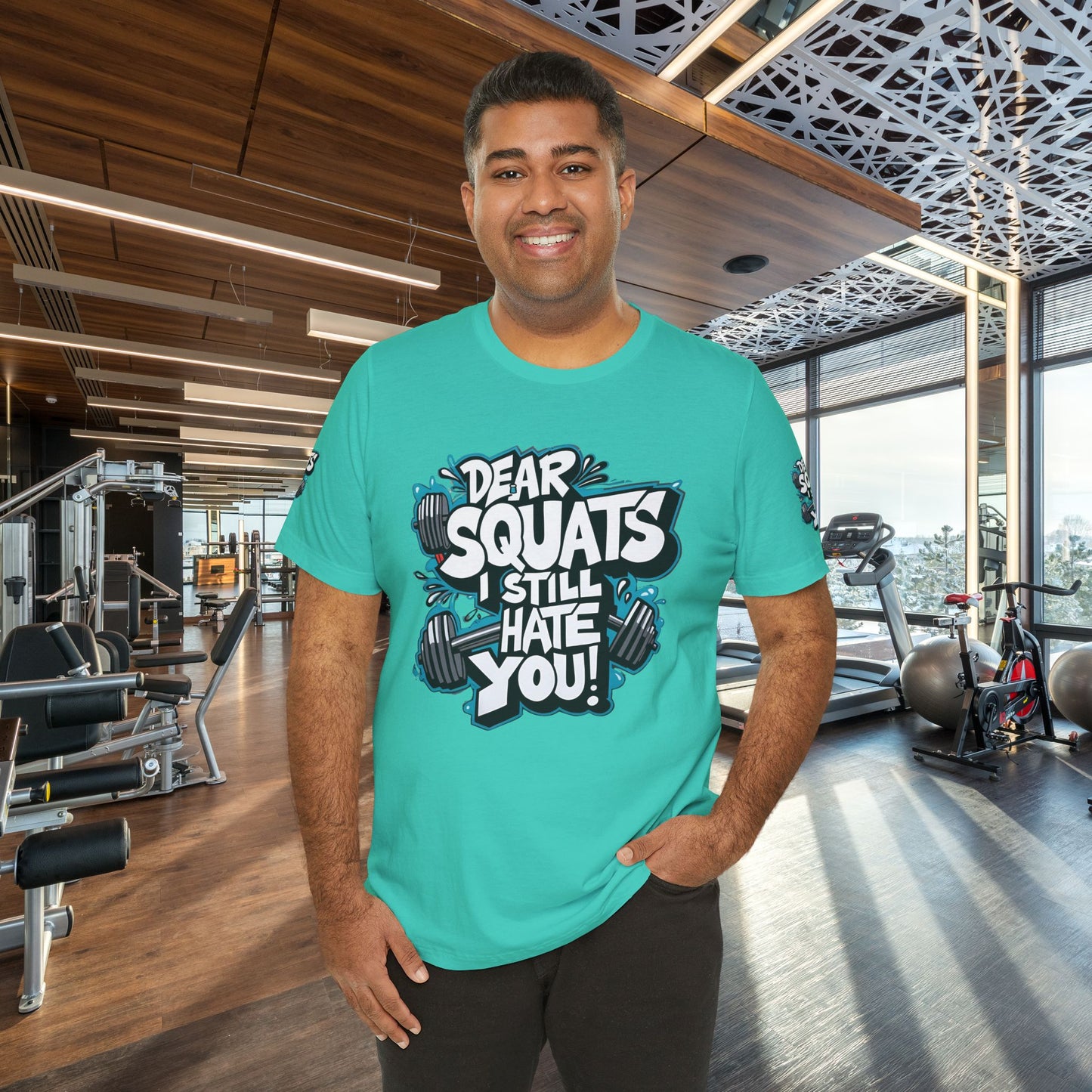 Fit & Fun Unisex Tee - 'Dear Squats, I Still Hate You!'