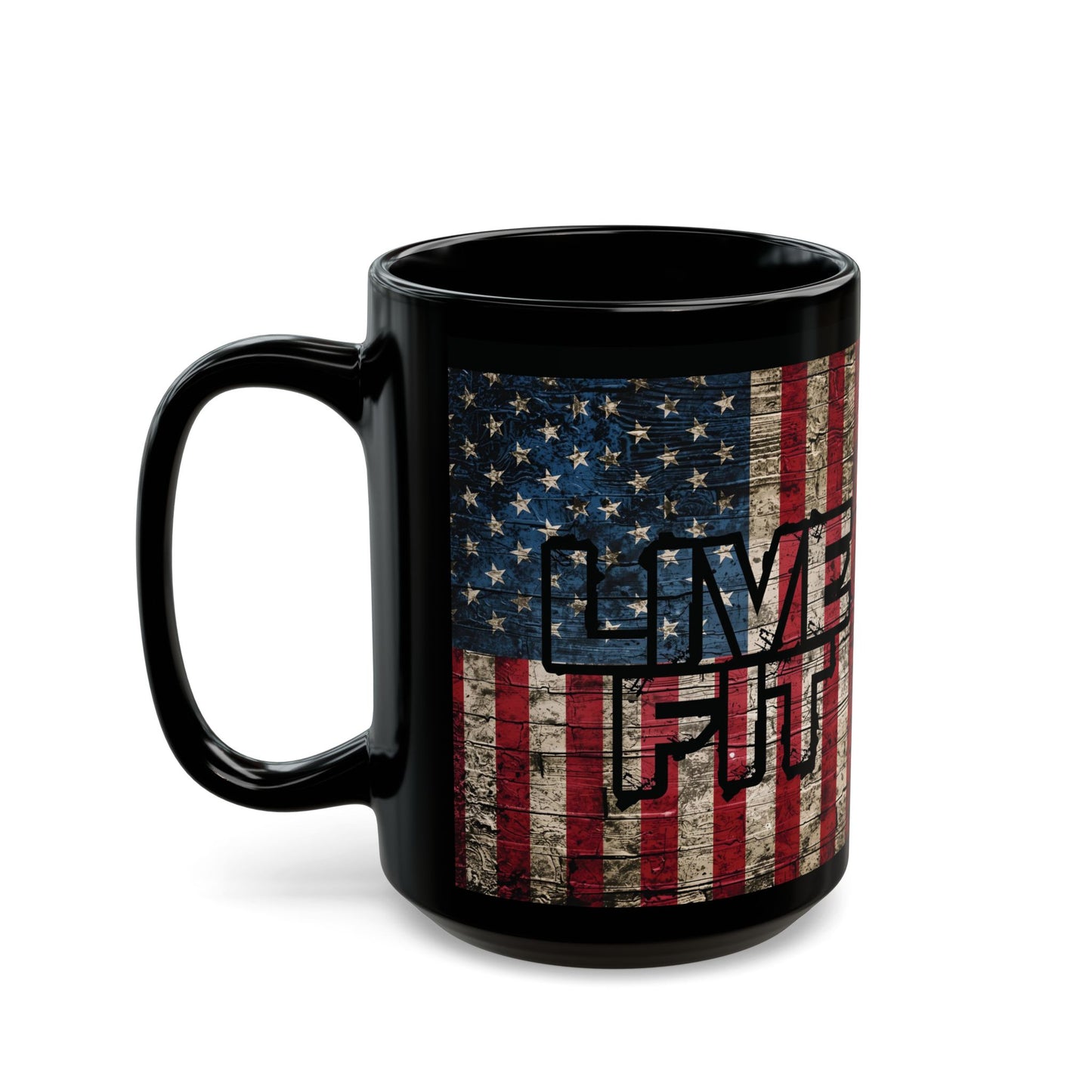 Sleek - Ceramic Black Mug - LIVE FIT - Vintage American Flag Backdrop Design - Gift for Patriots and Coffee Lovers - 11oz - 15oz -