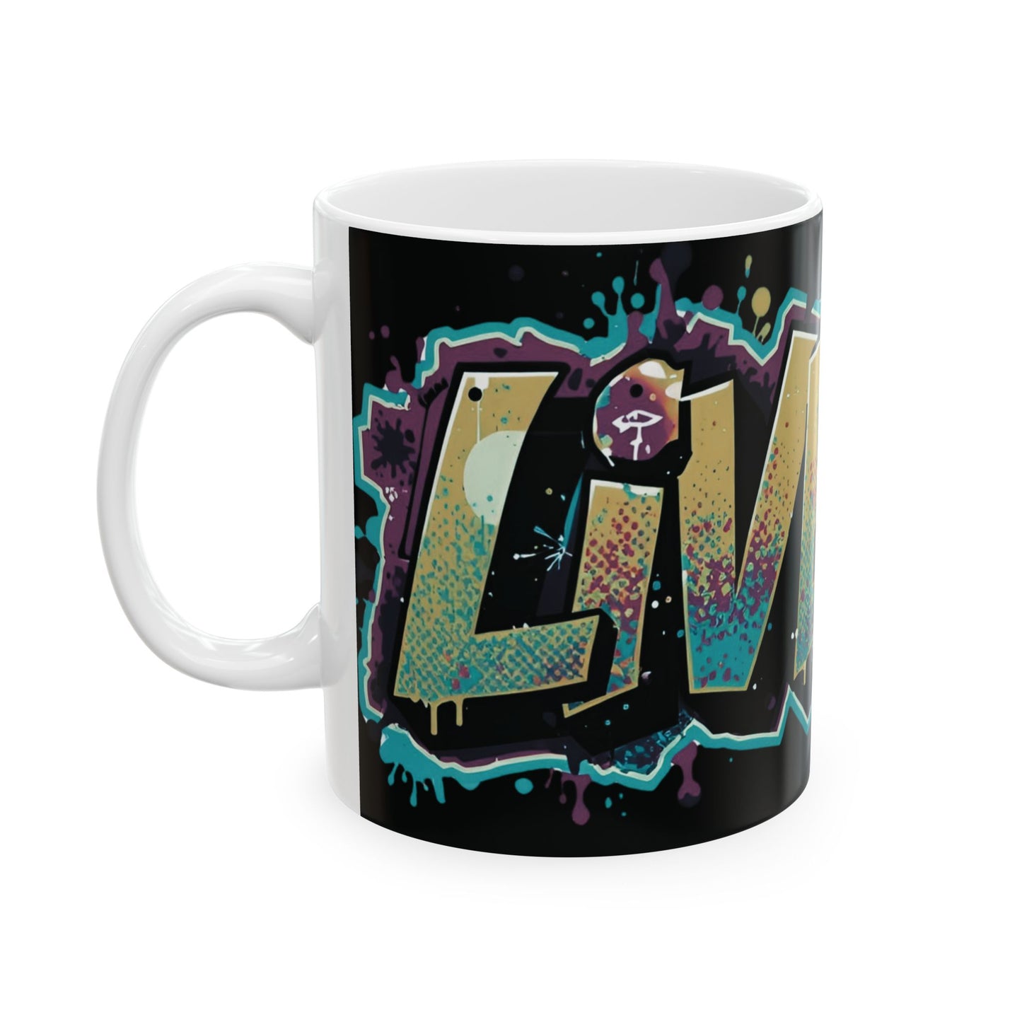 Vibrant - Live Fit Design - White Ceramic Mug - 2 Convenient Sizes - 11oz - 15oz -