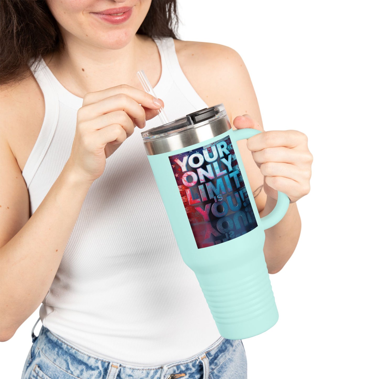 Motivational Your Limit Is Only You! Insulated 40oz Travel Mug