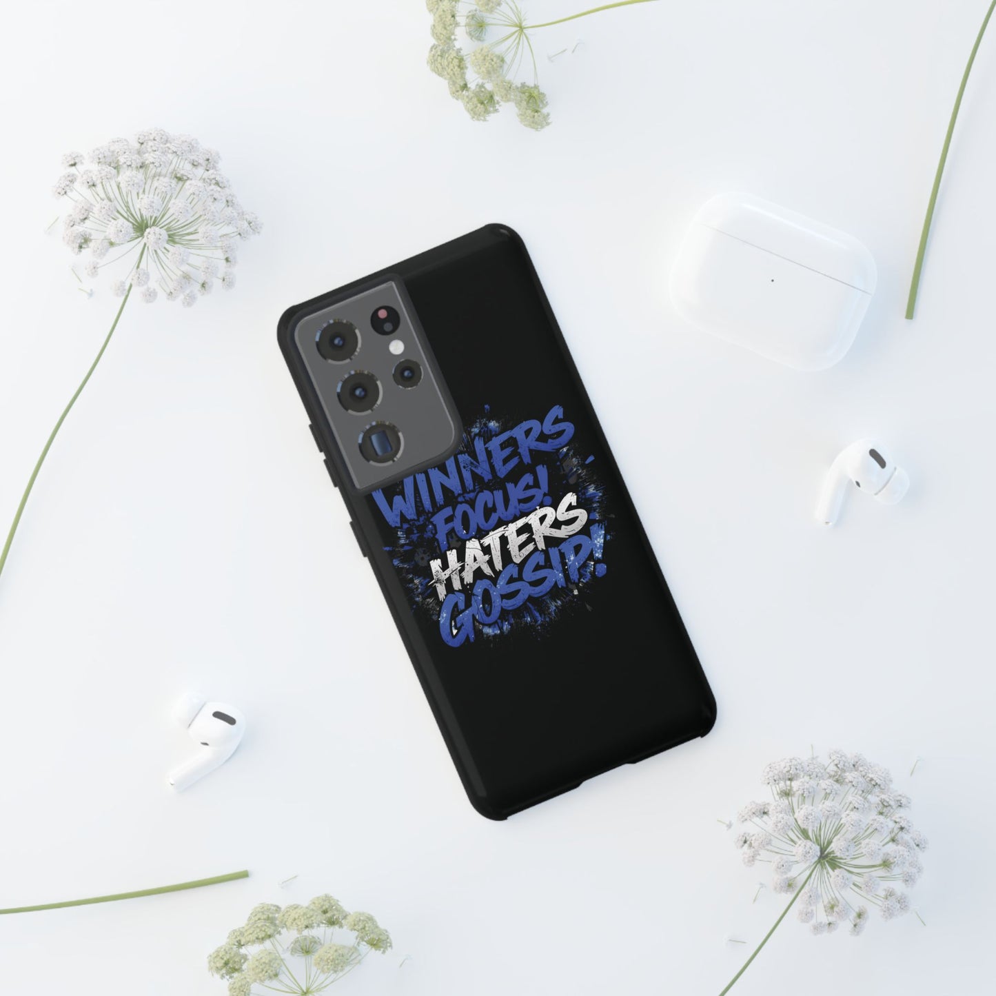 Tough Phone Cases - Winners Focus Hater's Gossip Design