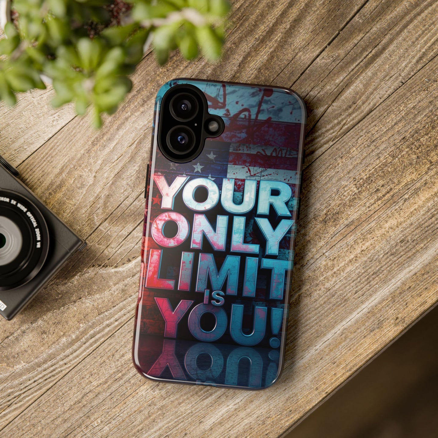 Tough Cases Phone Case -Your Only Limit Is You! Motivational Design, Inspirational Gift, Customizable Cover, USA Flag, Adventure Vibes