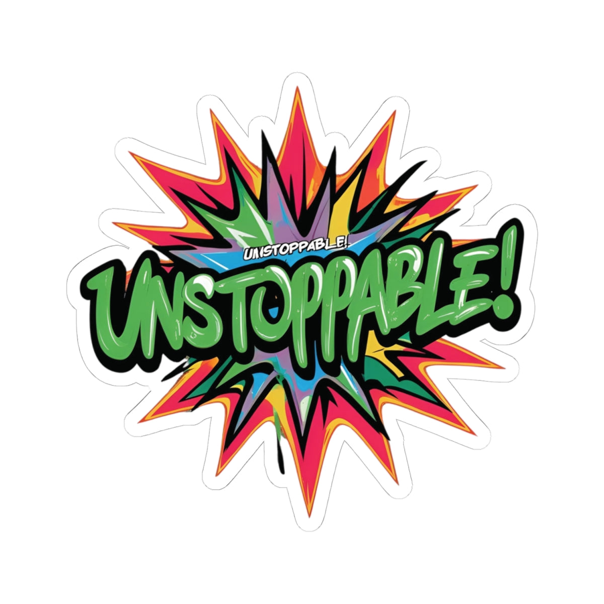 Vibrant Unstoppable Print Kiss-Cut Stickers | Motivational Decals for Laptops, Water Bottles, Gifts, Home Decor & Crafting