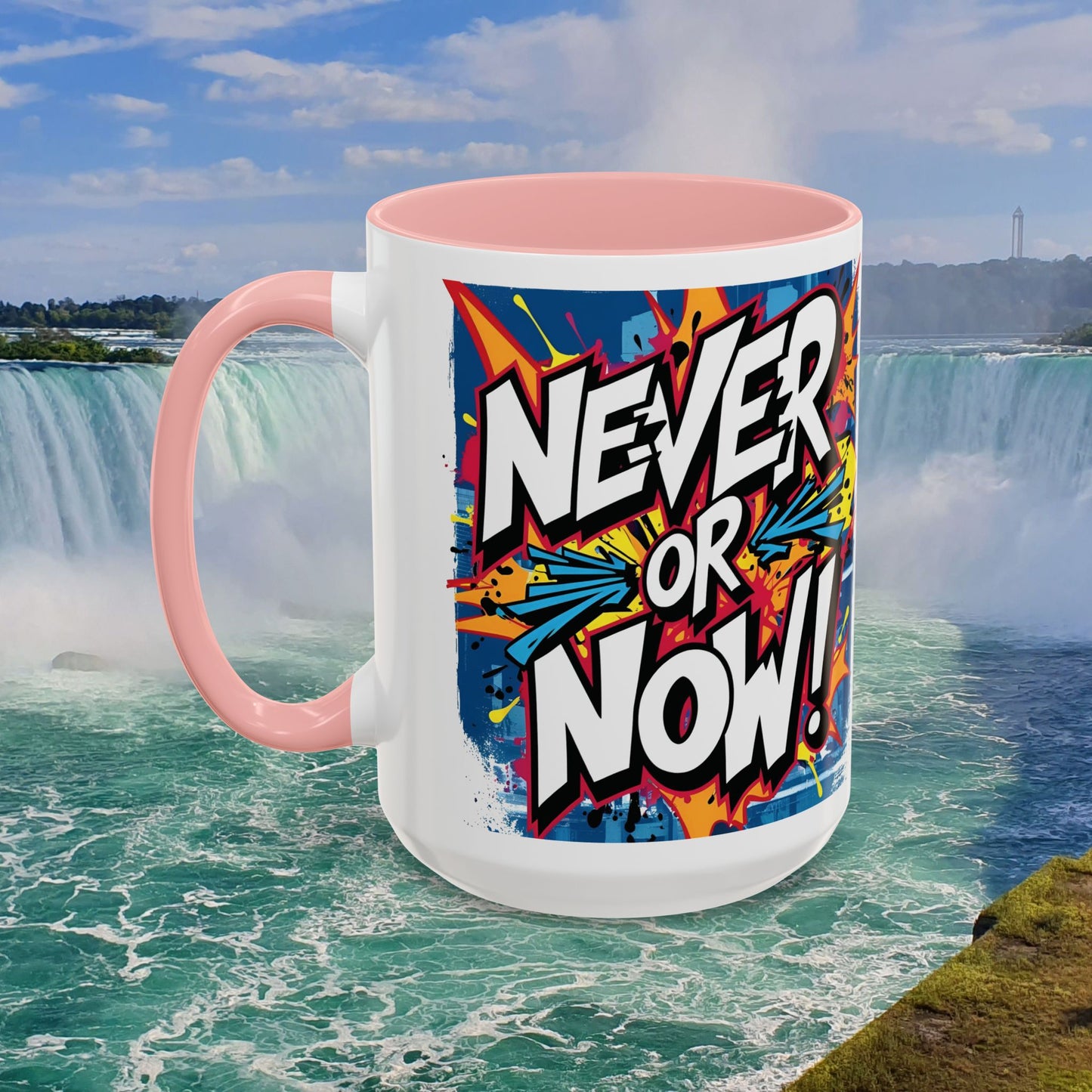 💥Vibrant 💥 Motivational 💥 Ceramic 💥 Coffee Mug 💥 Let's Go! 💥 Never or Now💥 Sizes 11oz 15oz💥 8 Different Colors To Choose From💥