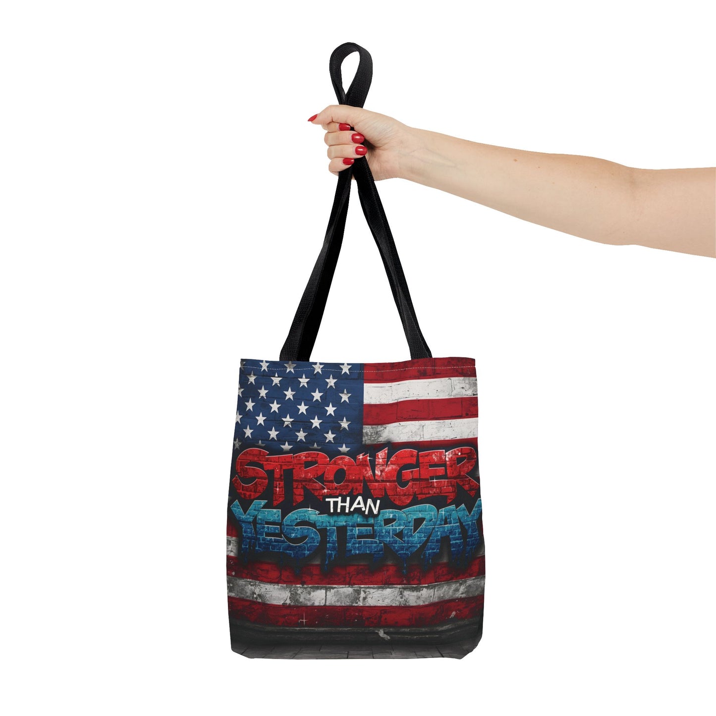 Patriotic Red White Blue Tote Bag - Stronger Than Yesterday - Perfect for Fourth of July, Gym, Beach, Shopping, Gifts