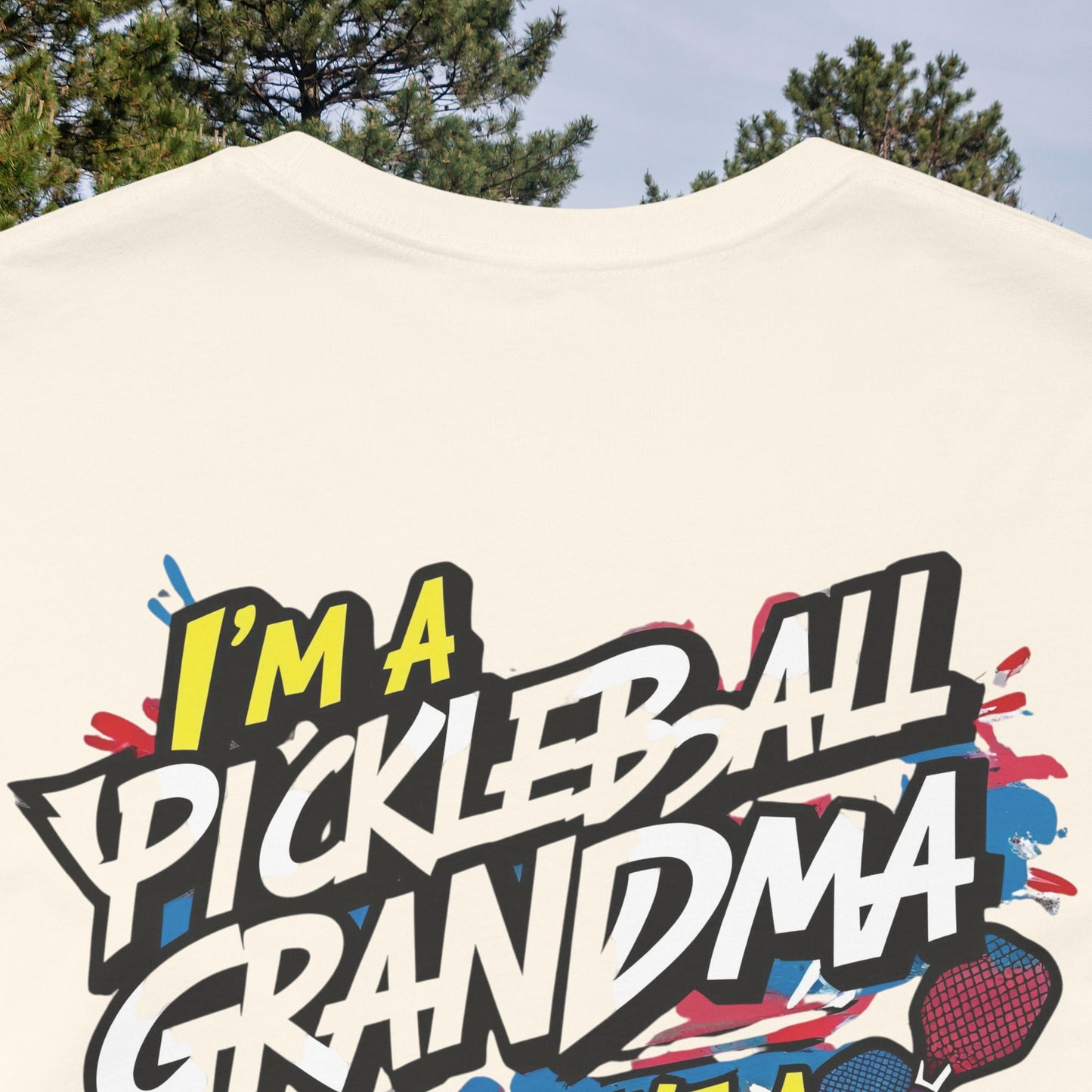 I'm A Pickleball Grandma Just Like a Normal Grandma But Way Cooler! Unisex Jersey Short Sleeve T-shirt For Active Grandmothers - Birthday Gift - Holiday Gifts