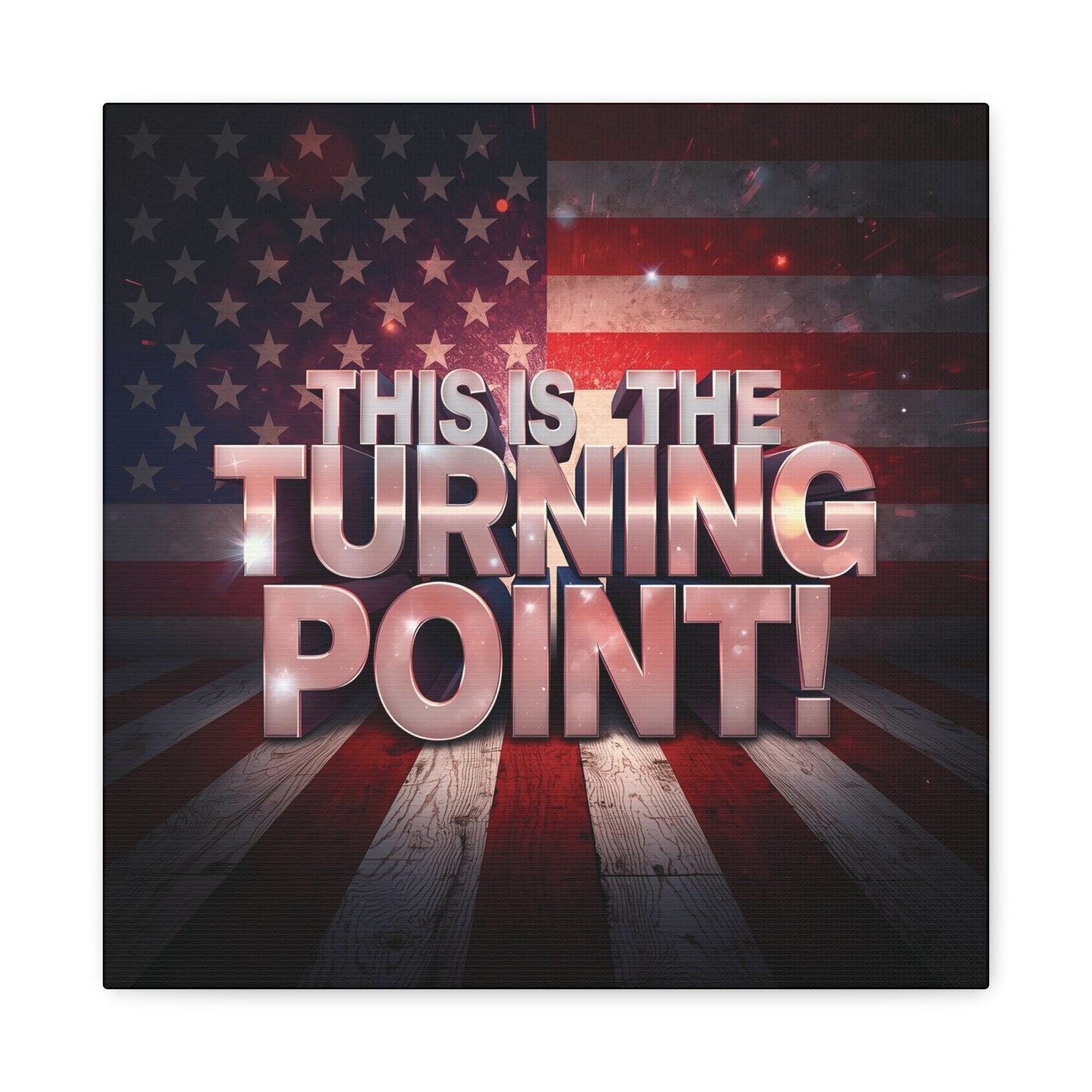 Gallery Wrapped Canvas Wall Art - Charlie Kirk Inspired - This Is The Turning Point! - Red White Blue - American Flag Backdrop Design - Multiple Sizes -