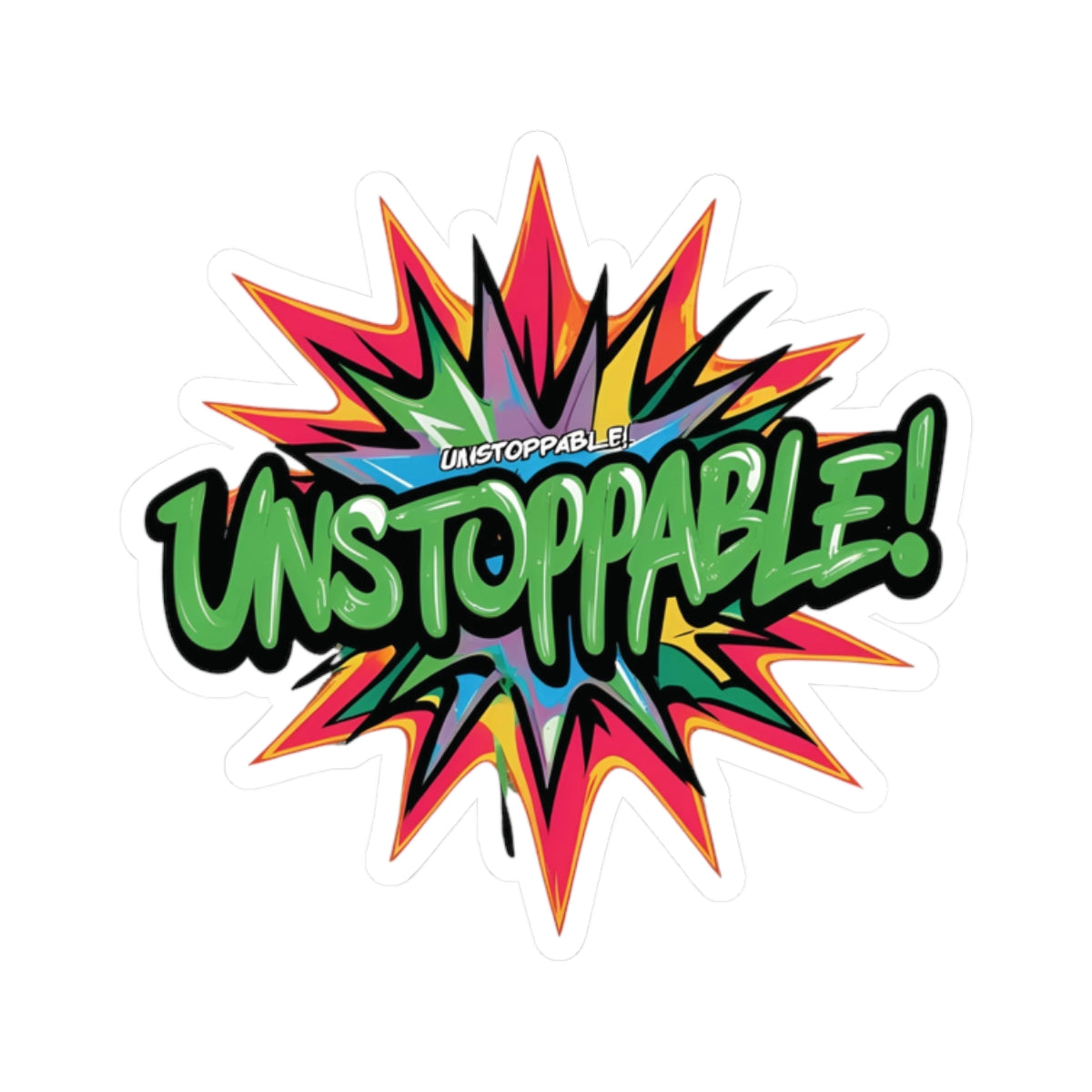 Vibrant Unstoppable Print Kiss-Cut Stickers | Motivational Decals for Laptops, Water Bottles, Gifts, Home Decor & Crafting