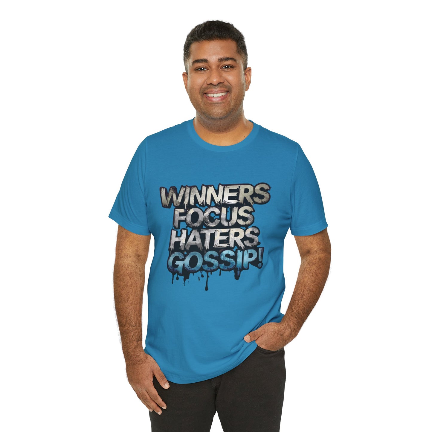 Winners Focus Haters Gossip! Tee - Motivational Graphic Shirt - Unisex Tee for Casual Wear - Gift for Friends - Streetwear Fashion