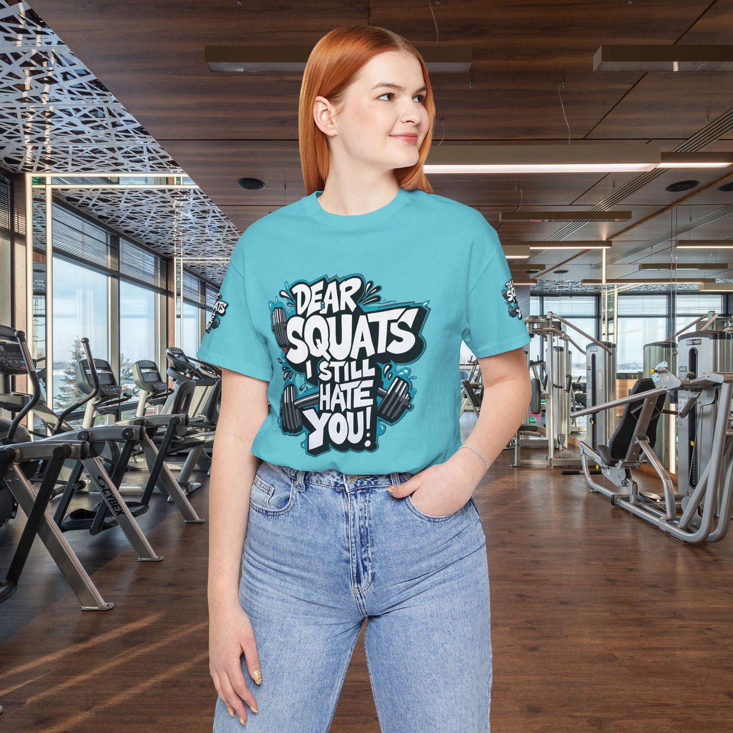 Fit & Fun Unisex Tee - 'Dear Squats, I Still Hate You!'