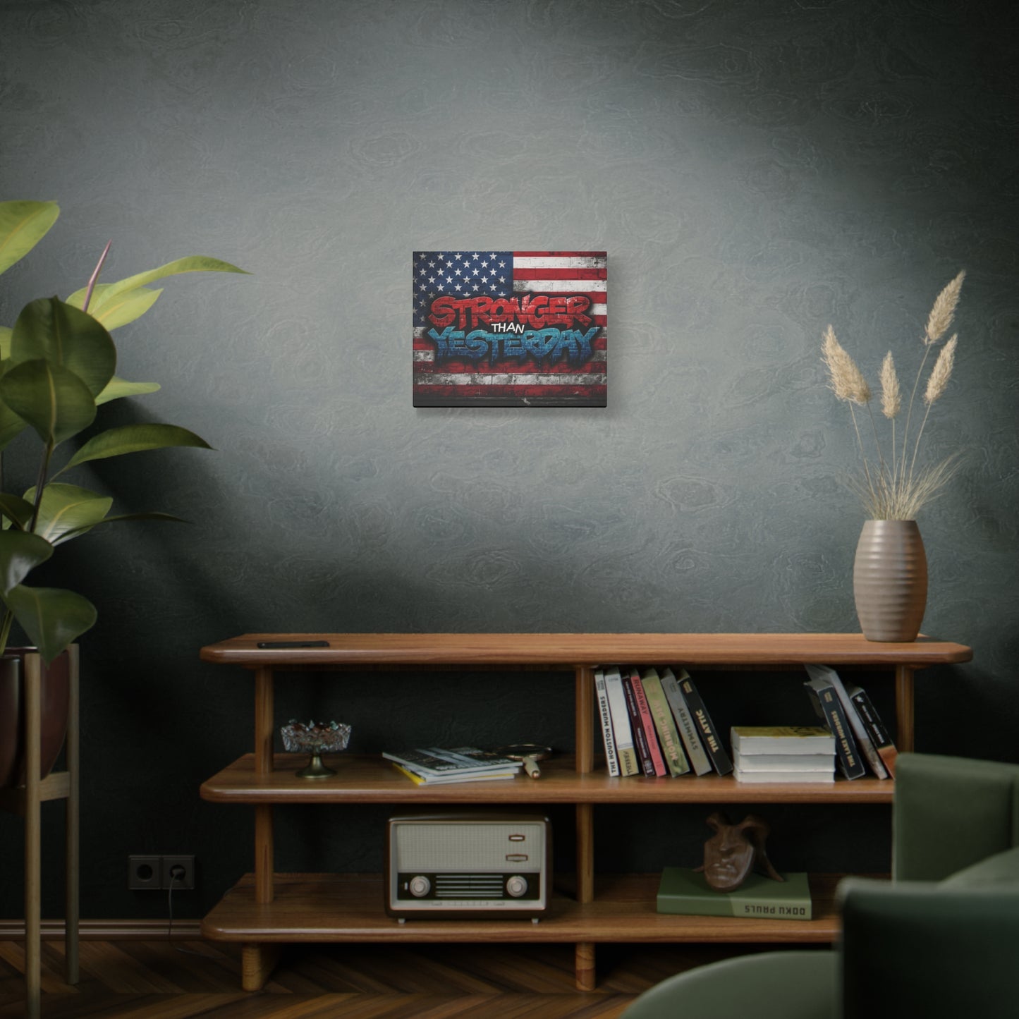 Stronger Than Yesterday Patriotic Canvas Wall Art