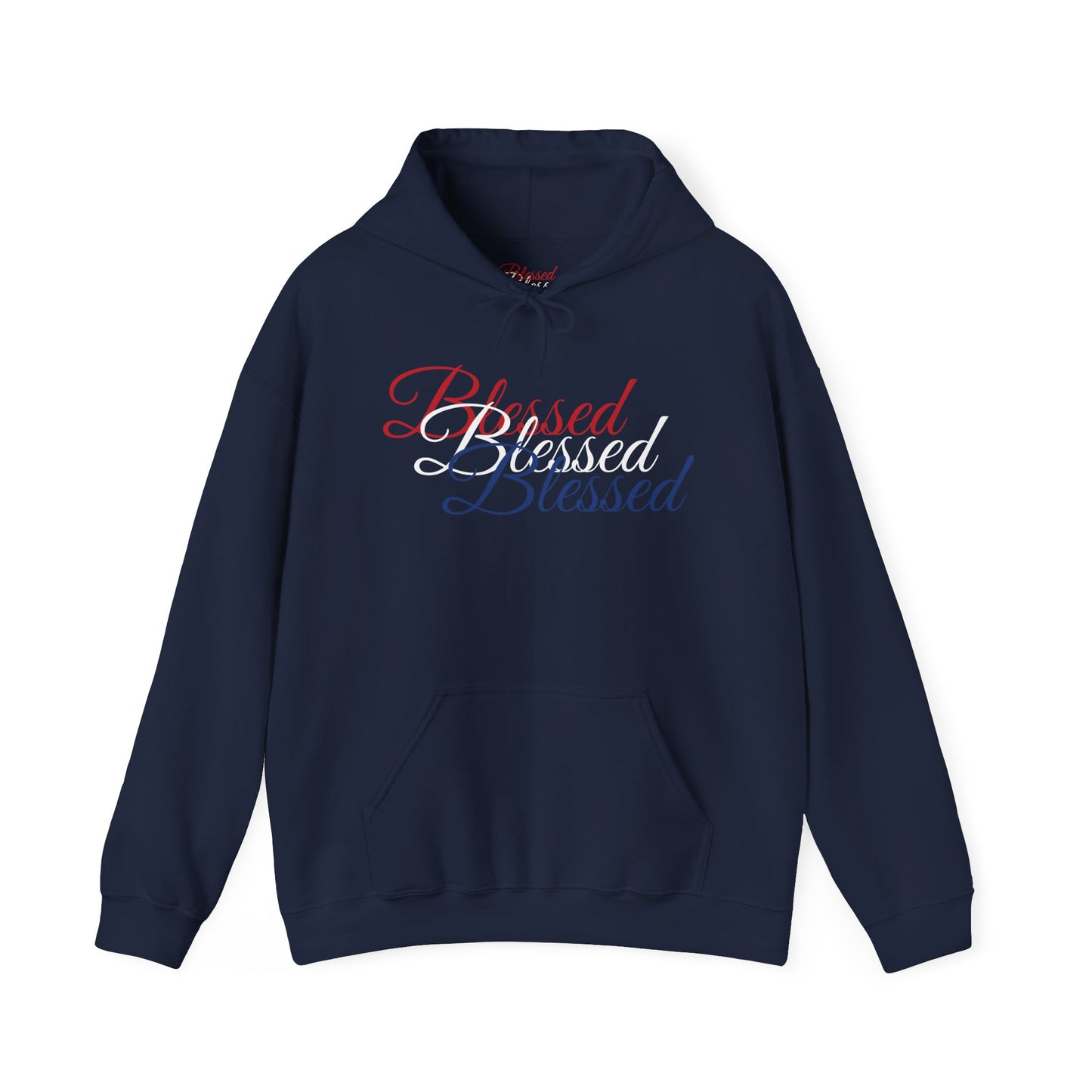 Blessed Hoodie – Patriotic Red, White & Blue Unisex Pullover Sweatshirt with Front & Back Print – Cozy, Positive Vibes Gift