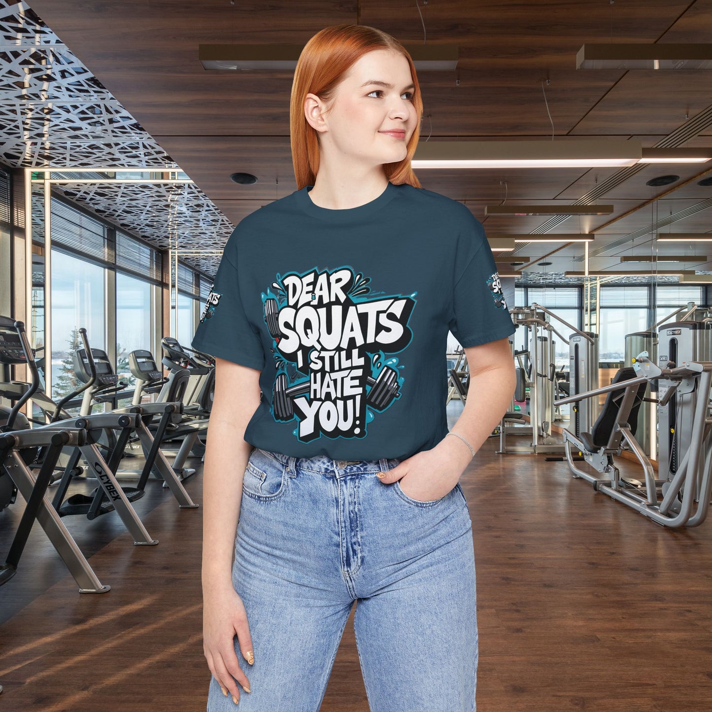 Fit & Fun Unisex Tee - 'Dear Squats, I Still Hate You!'