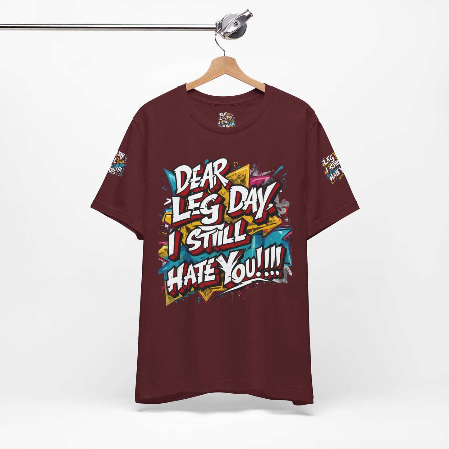 Leg Day Hater T-Shirt