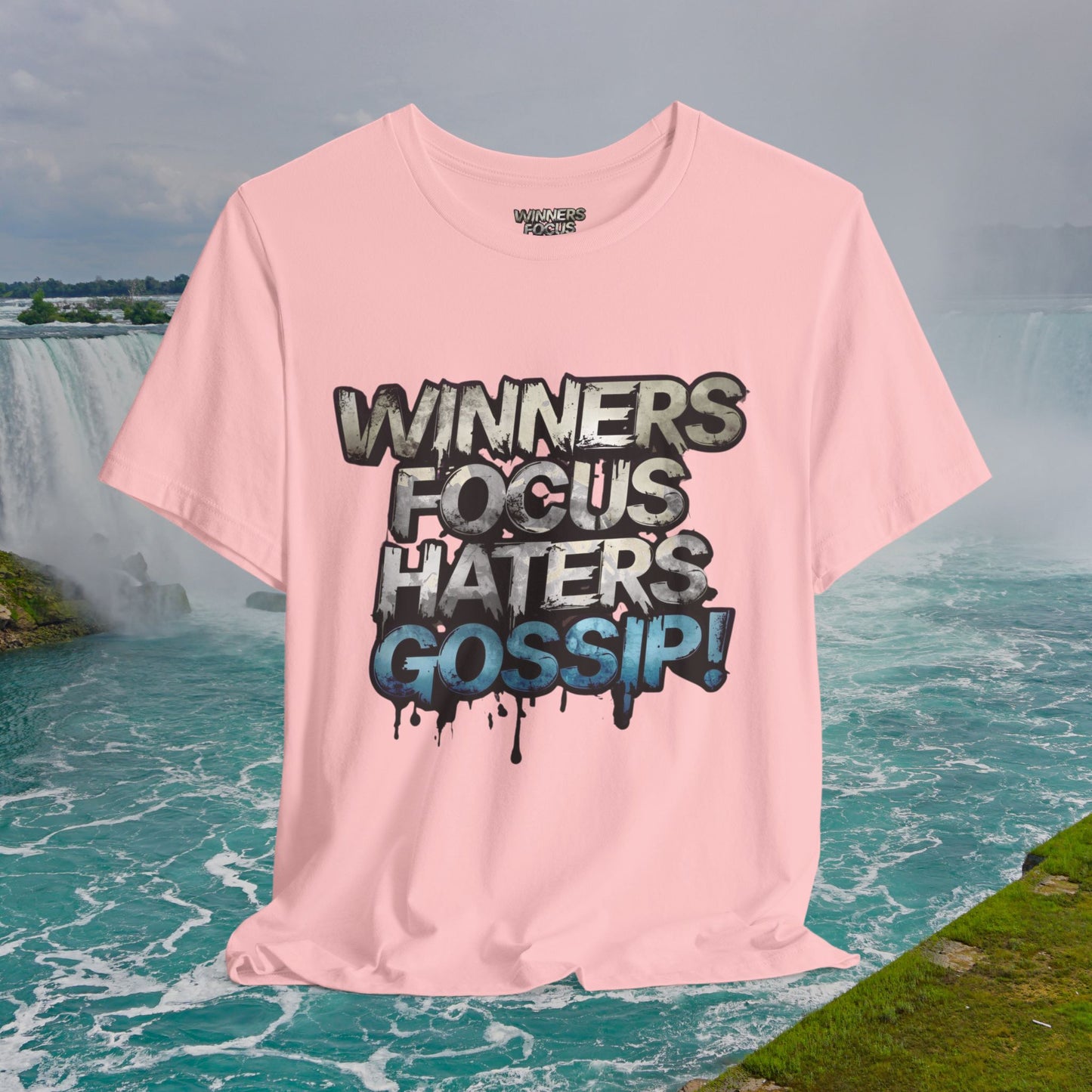 Winners Focus Haters Gossip! Tee - Motivational Graphic Shirt - Unisex Tee for Casual Wear - Gift for Friends - Streetwear Fashion