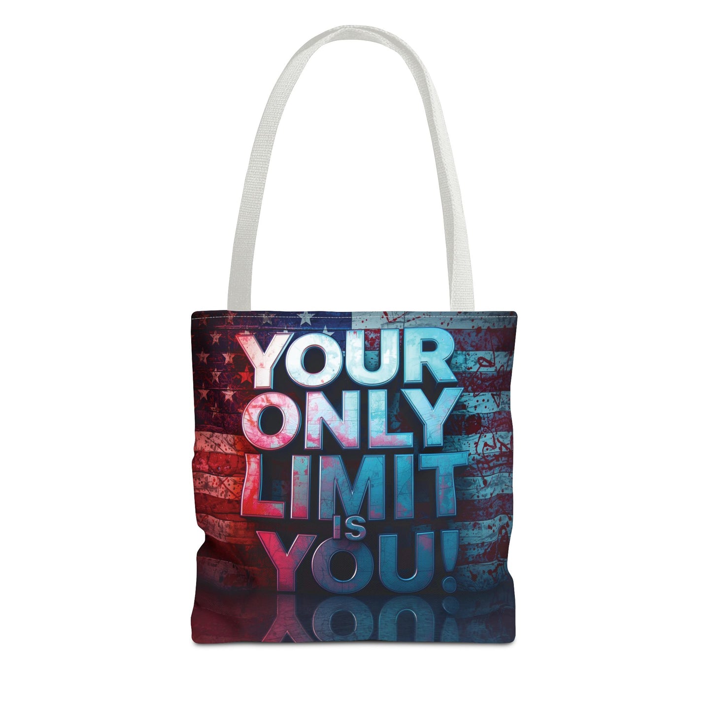 Motivational Tote Bag, Your Only Limit is You!, Inspirational Gift, USA Flag Design, Eco-Friendly Everyday Tote