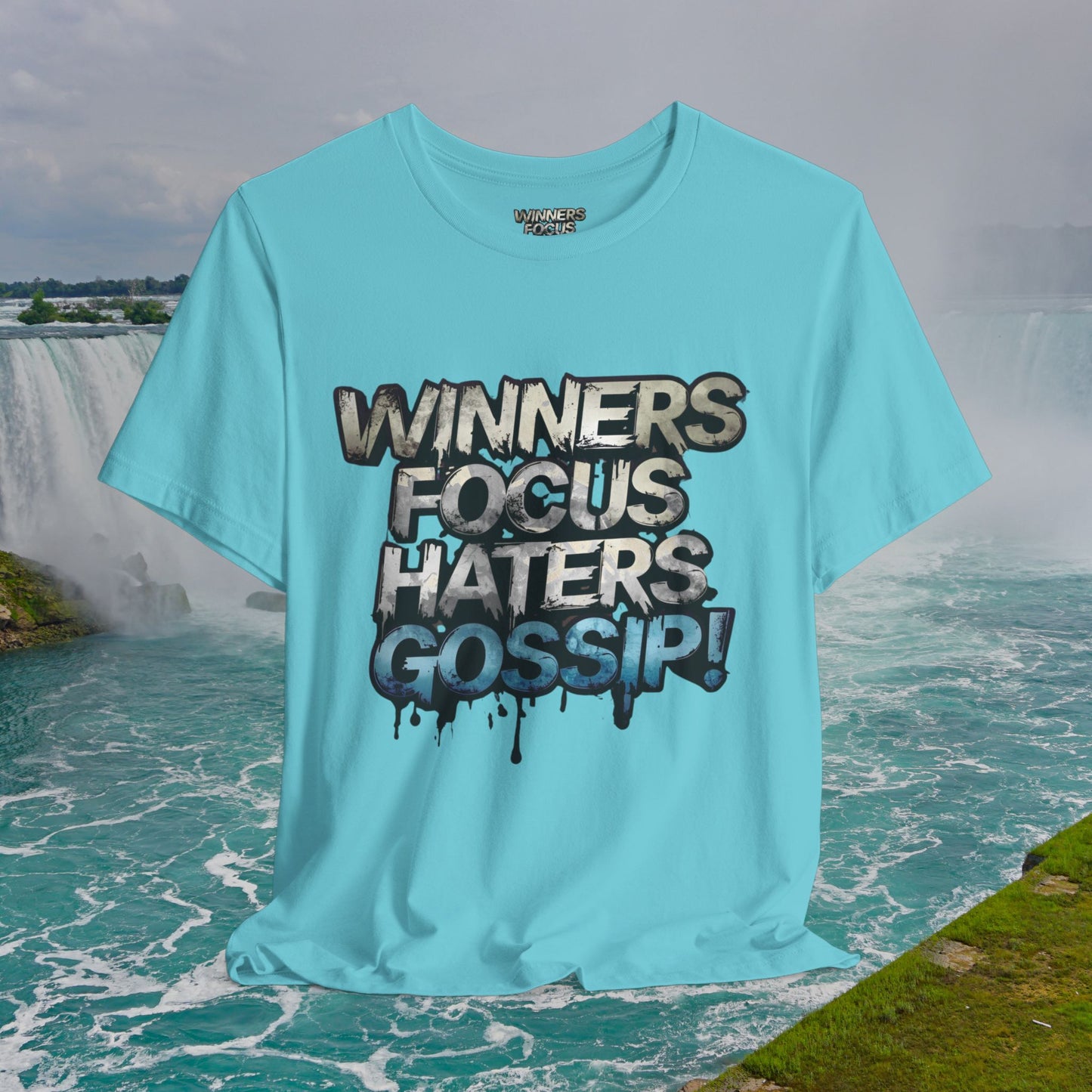 Winners Focus Haters Gossip! Tee - Motivational Graphic Shirt - Unisex Tee for Casual Wear - Gift for Friends - Streetwear Fashion