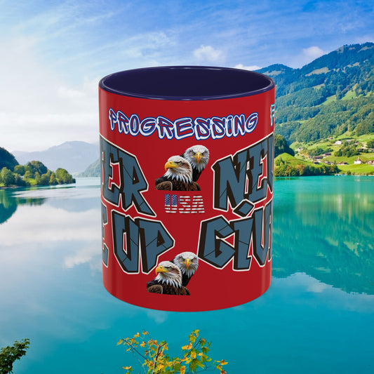 π₯ Eye-Catching π₯ Stylish π₯ Accent Mug π₯ 11oz π₯ 15oz π₯ Always Progressing Forward π₯ Never Give Up π₯ USA π₯