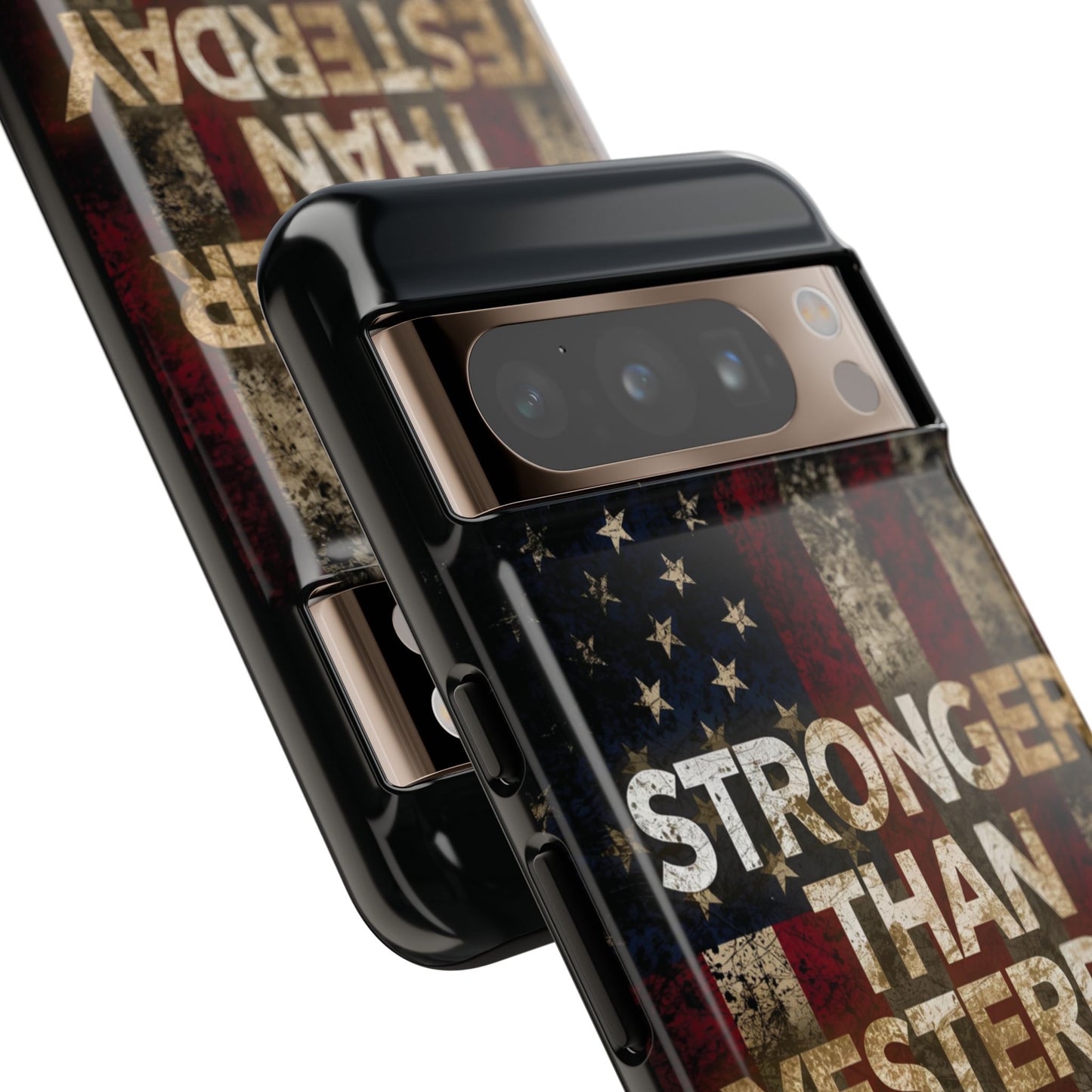 Patriotic Phone Case - Stronger Than Yesterday Print - Against a Vintage American Flag Background - Gift for Veterans, Motivational Quote, USA Pride, Independence Day