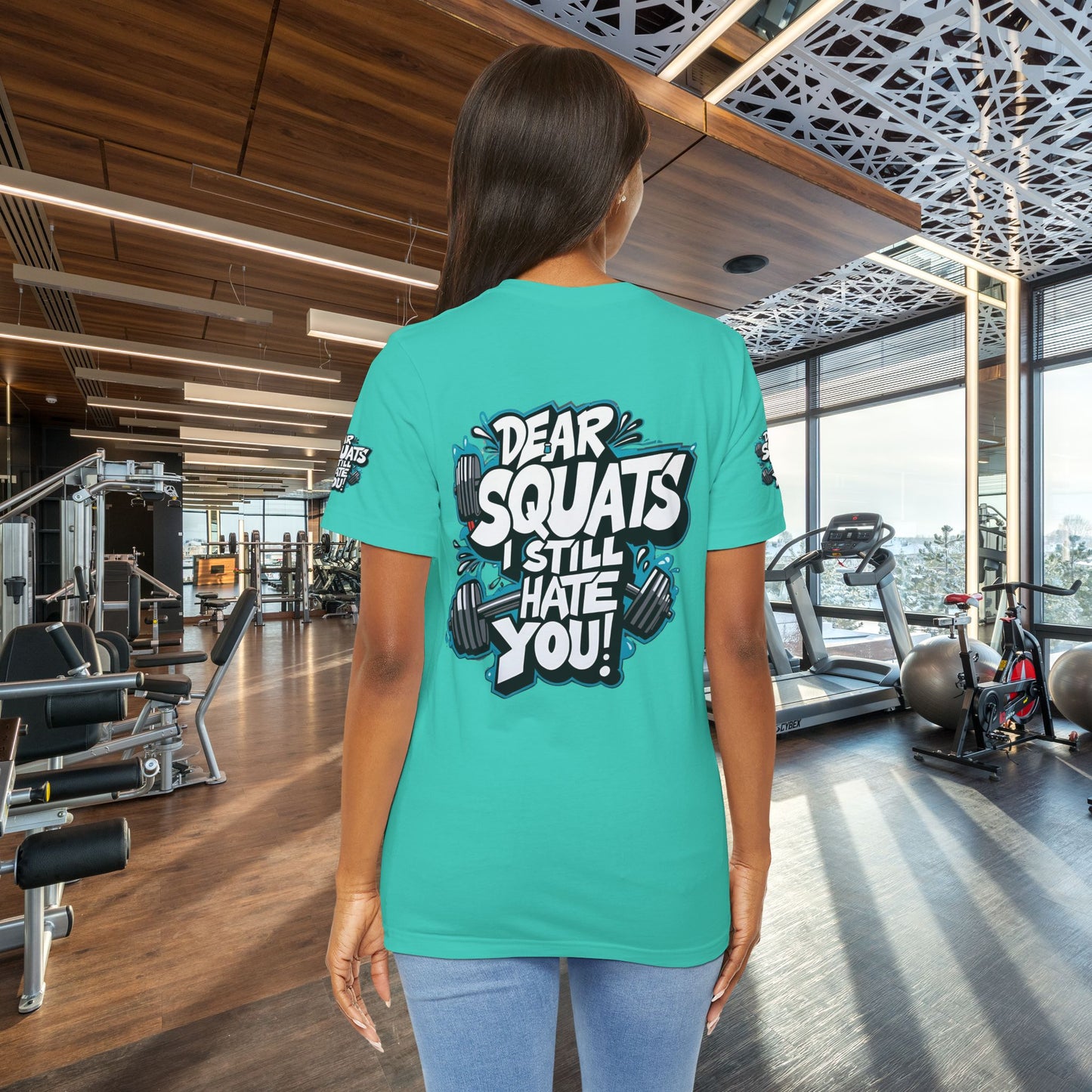 Fit & Fun Unisex Tee - 'Dear Squats, I Still Hate You!'