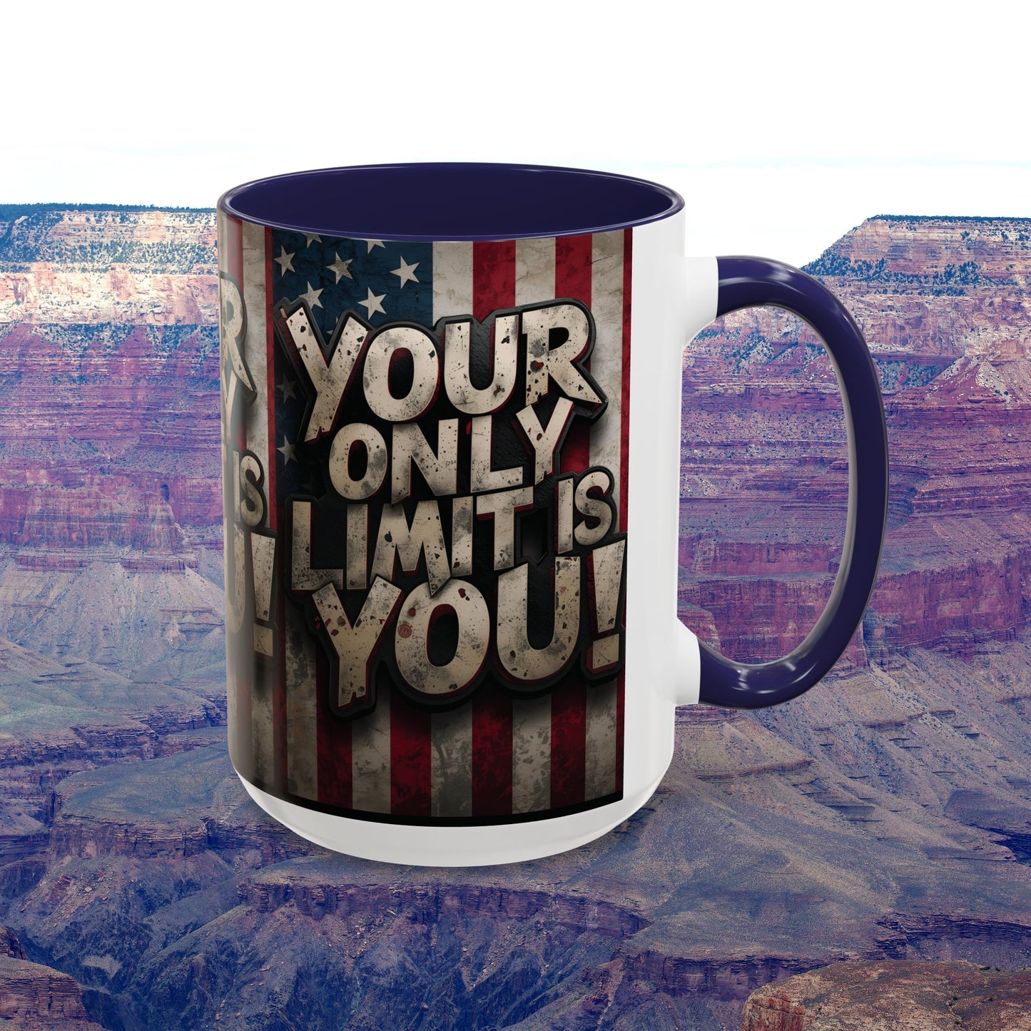 Patriotic Coffee Mug - Motivational Quote - Your Only Limit Is You!, - Perfect Gift for Veterans, Independence Day, Coffee Lovers, Inspirational Decor
